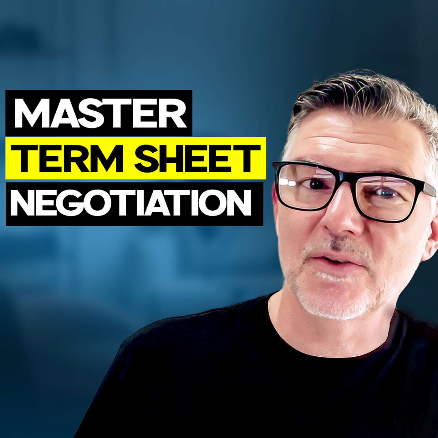 Understanding a Venture Capital Term Sheet: A Founder’s Guide | EP 67