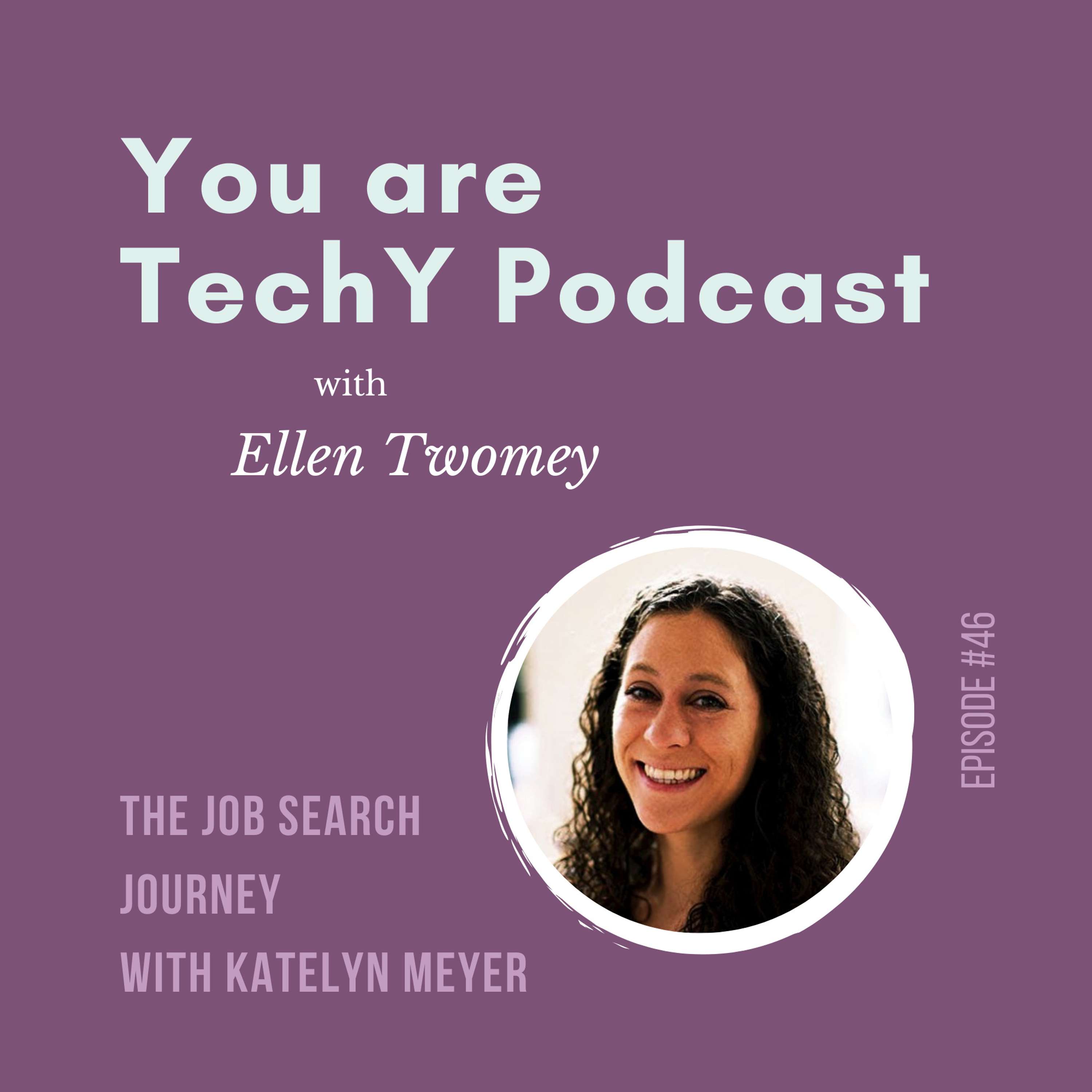 You are techY Podcast with Ellen Twomey