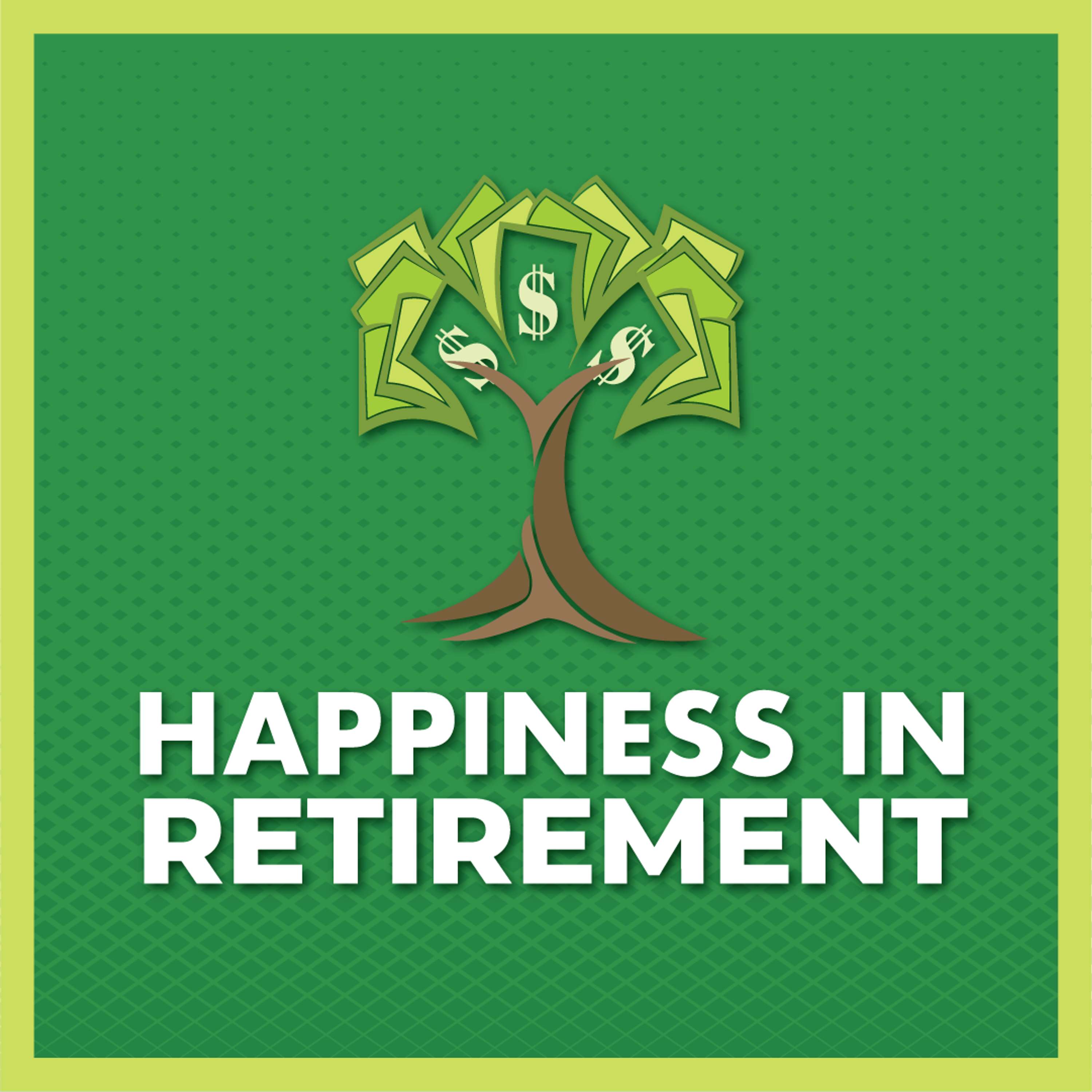 Happiness in Retirement