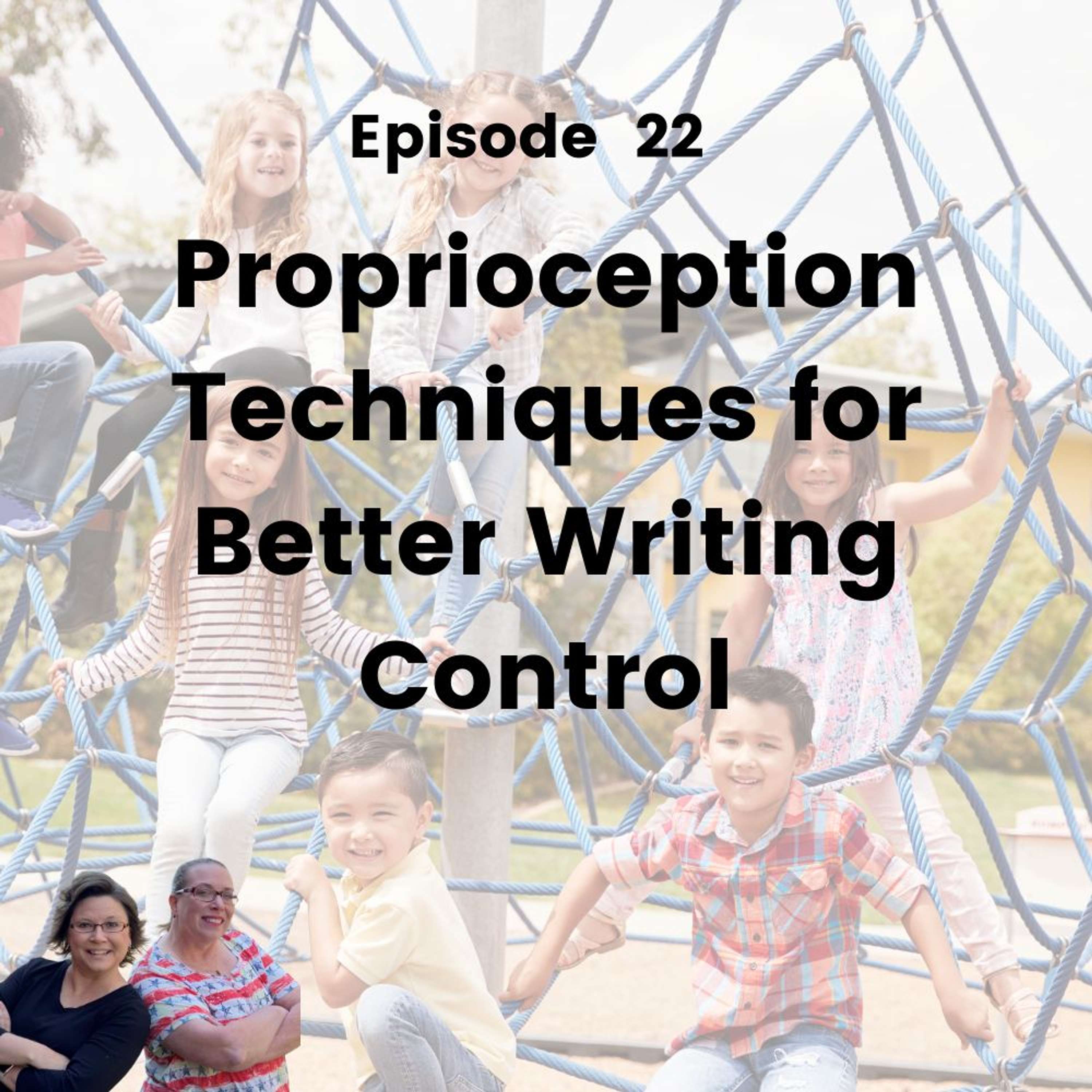 Proprioceptive Techniques for Better Writing Skills