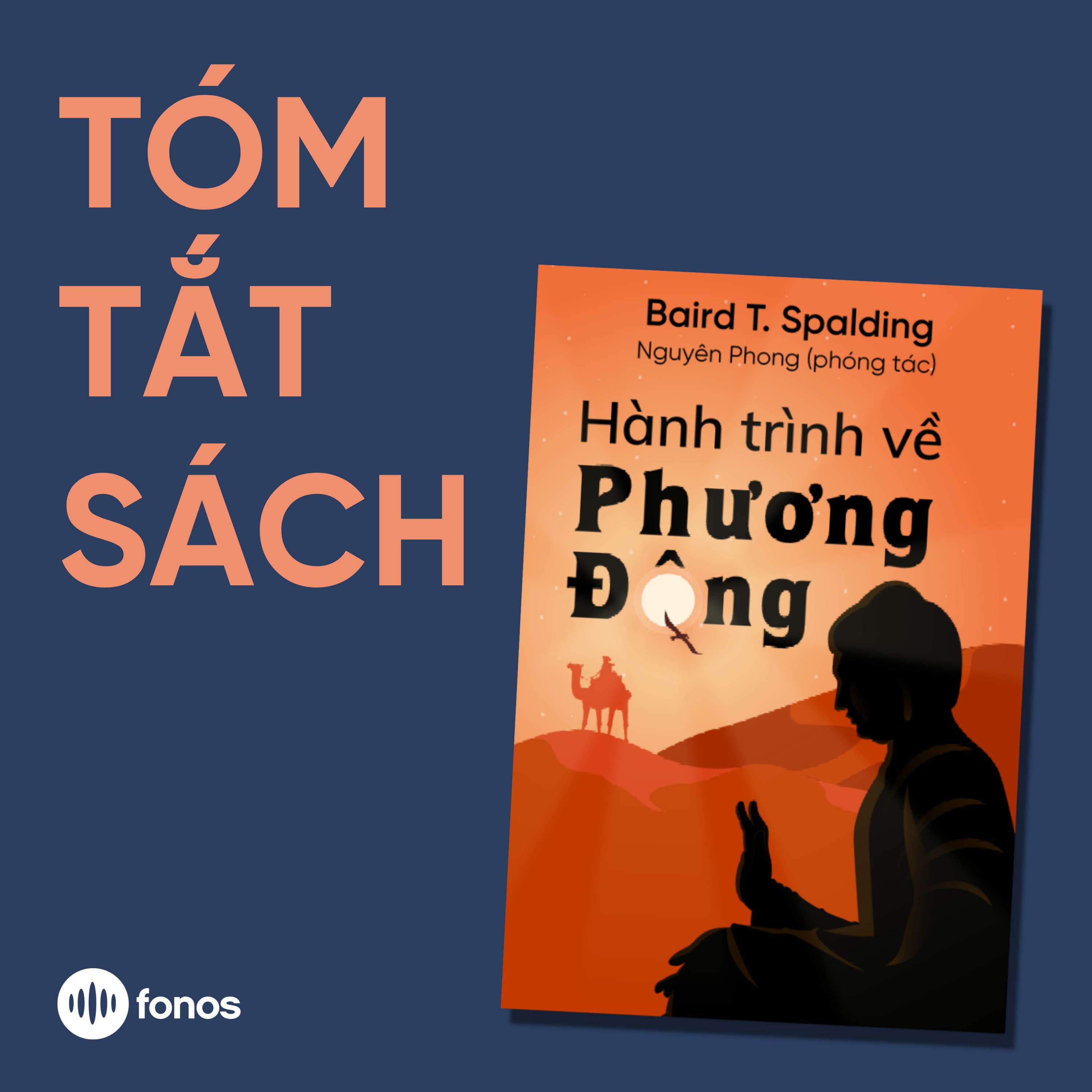 Hành Trình Về Phương Đông [Tóm Tắt Sách]
