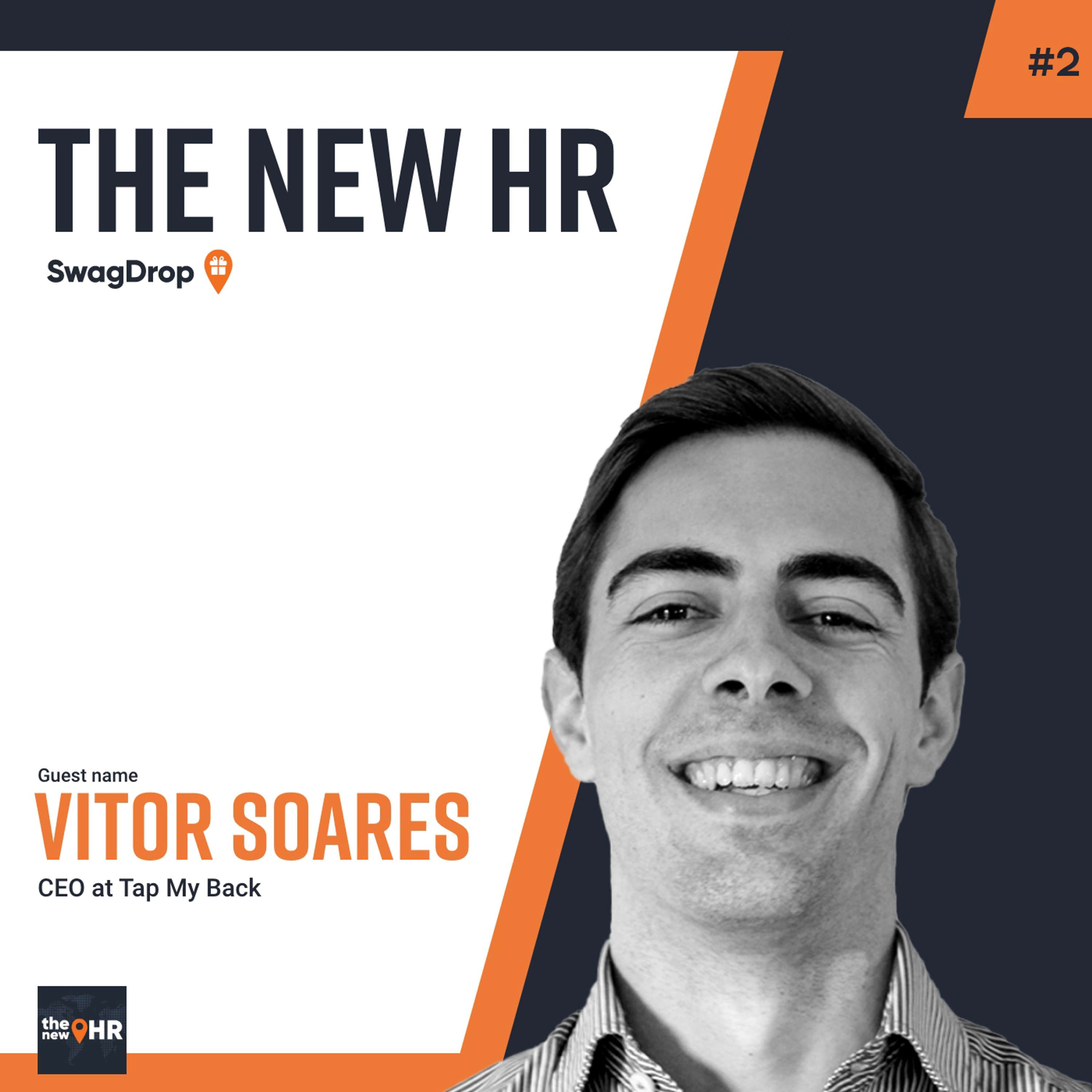 Positive Work Environments with Vitor Soares, CEO at Tap My Back #2