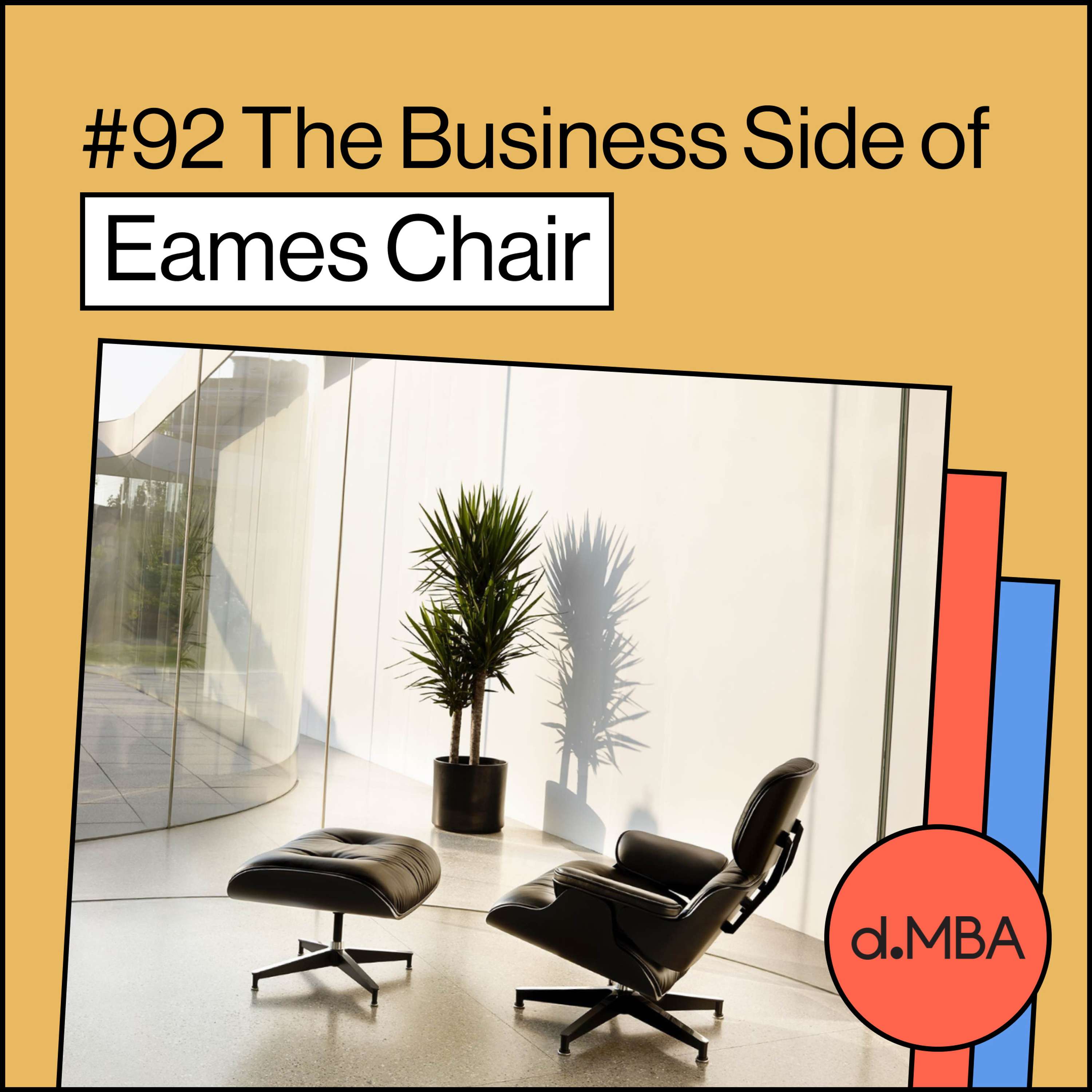 92- Eames chair - Business Design Teardown