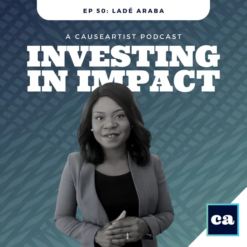 Investing in Women and Climate to Create Long-Term Jobs and Prosperity - Ladé Araba // Executive Director of AlphaMundi Foundation