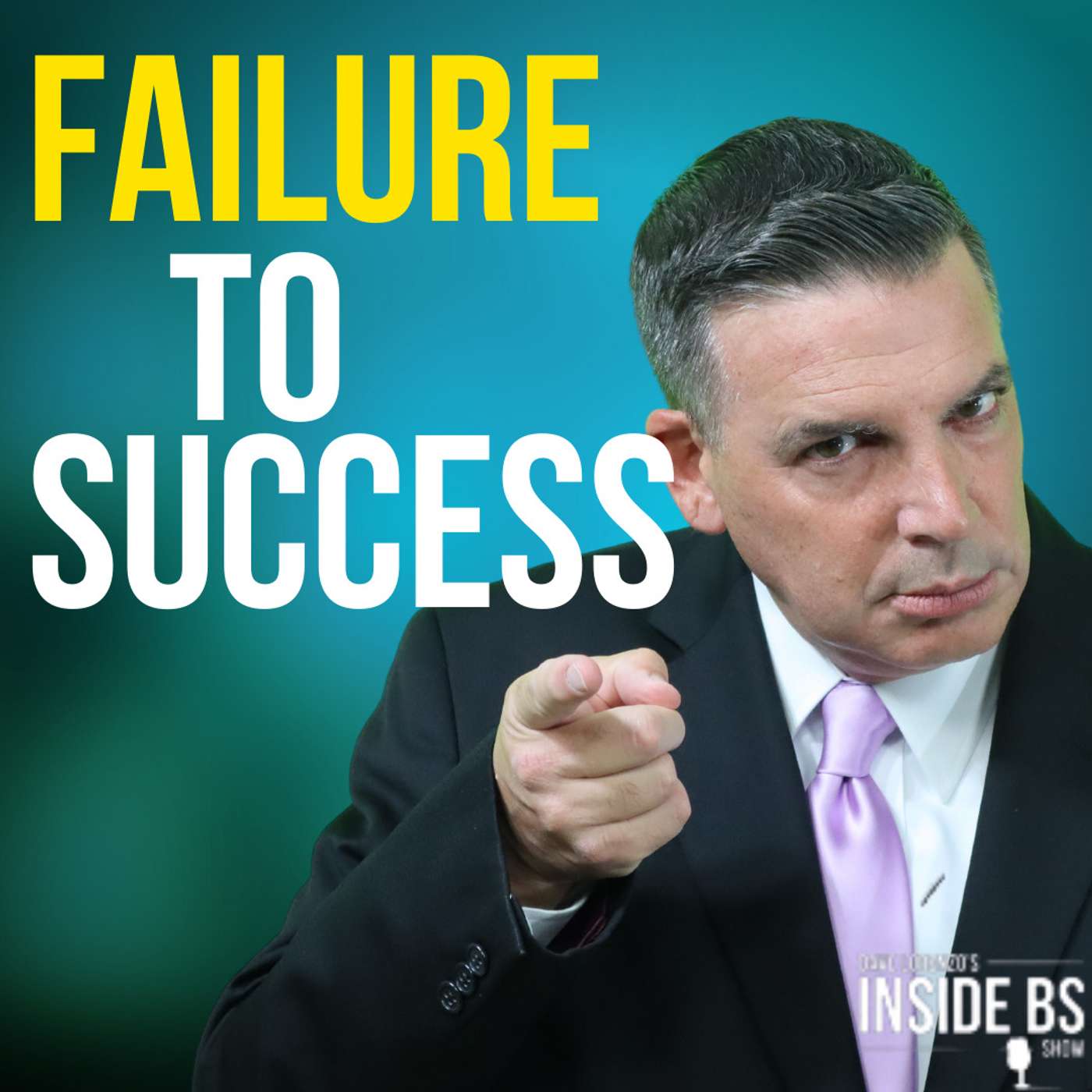 How to Go From Failure to Success in Selling in Less Than 12 Months | 369