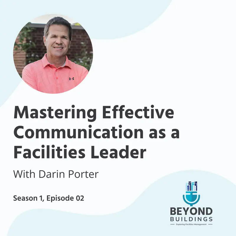 Mastering Effective Communication as a Facilities Leader