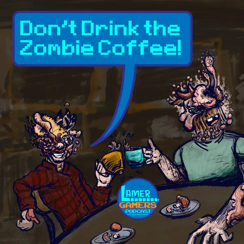 Don't Drink the Zombie Coffee! 