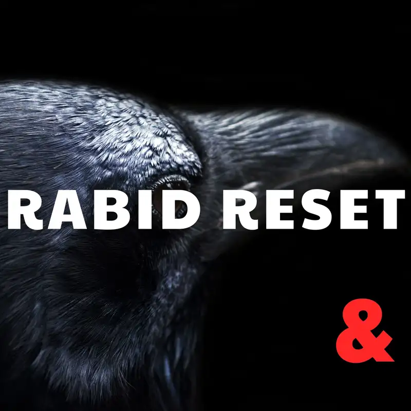 Rabid Reset