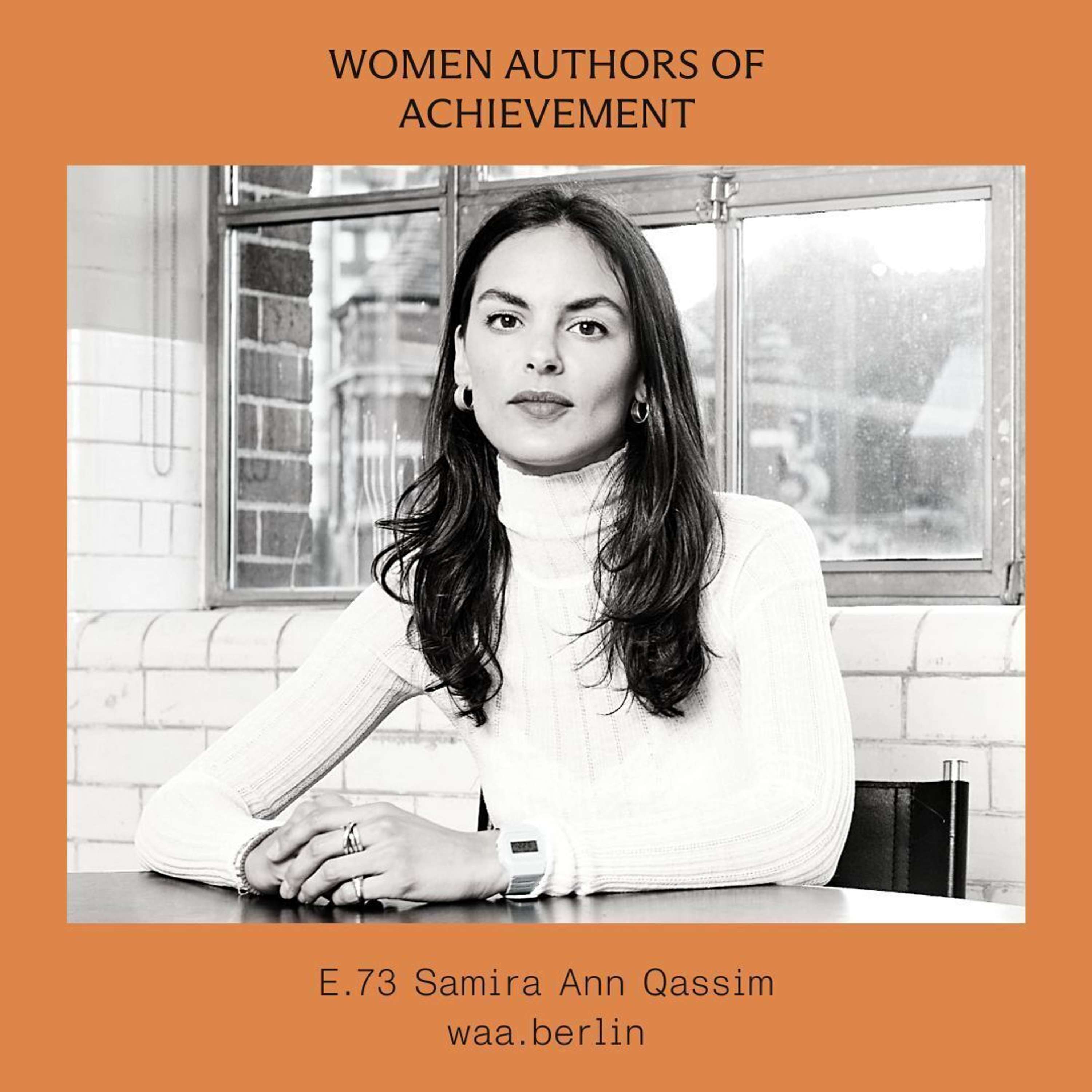 E.73 Embarking on a journey from entrepreneurship to the UK's first women-focused VC with Samira Ann Qassim