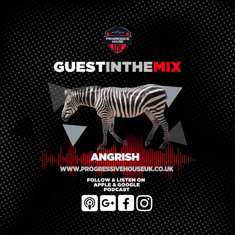 Angrish - Exclusive Guest In The Mix