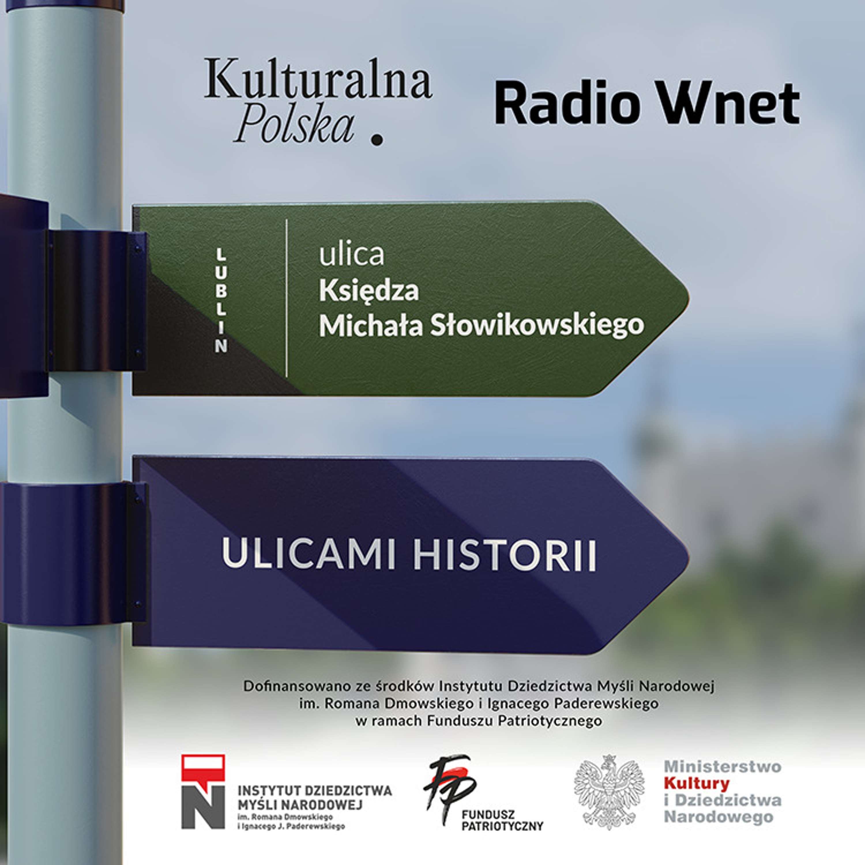 Ks. Michał Słowikowski: Dusza lubelskiego Biskupiaka i kapelan AK episode artwork