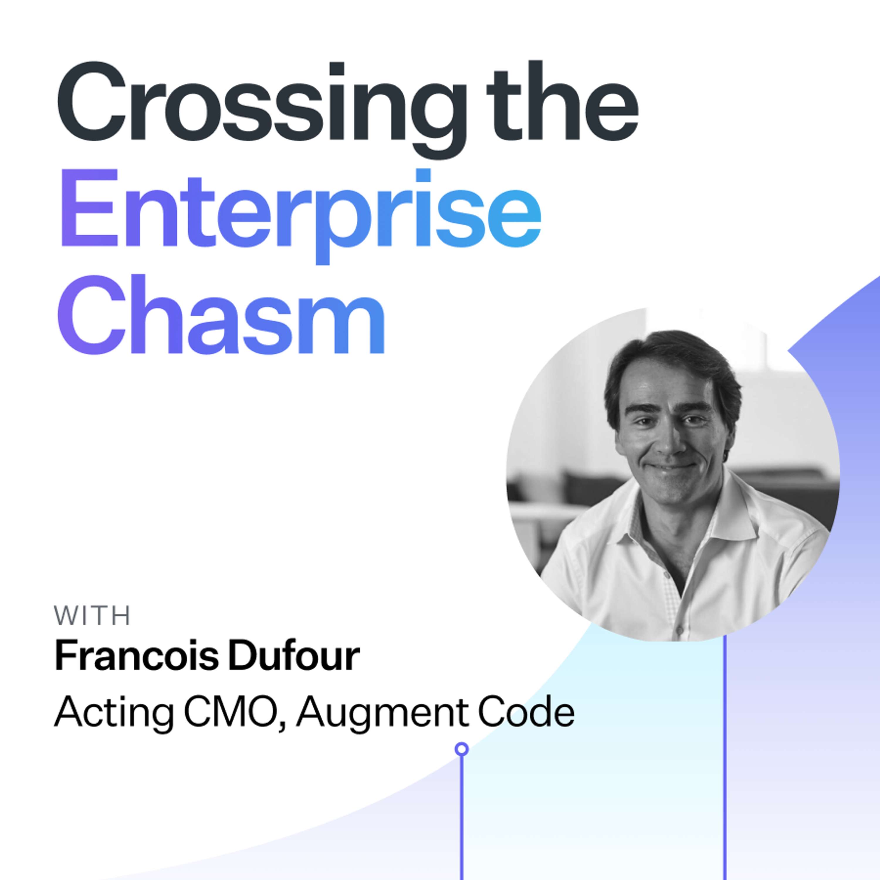 Crossing the Enterprise Chasm