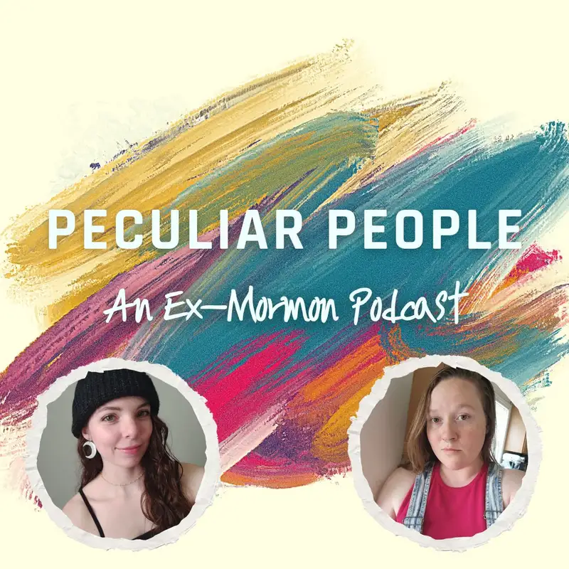 Peculiar People: An Ex-Mormon Podcast