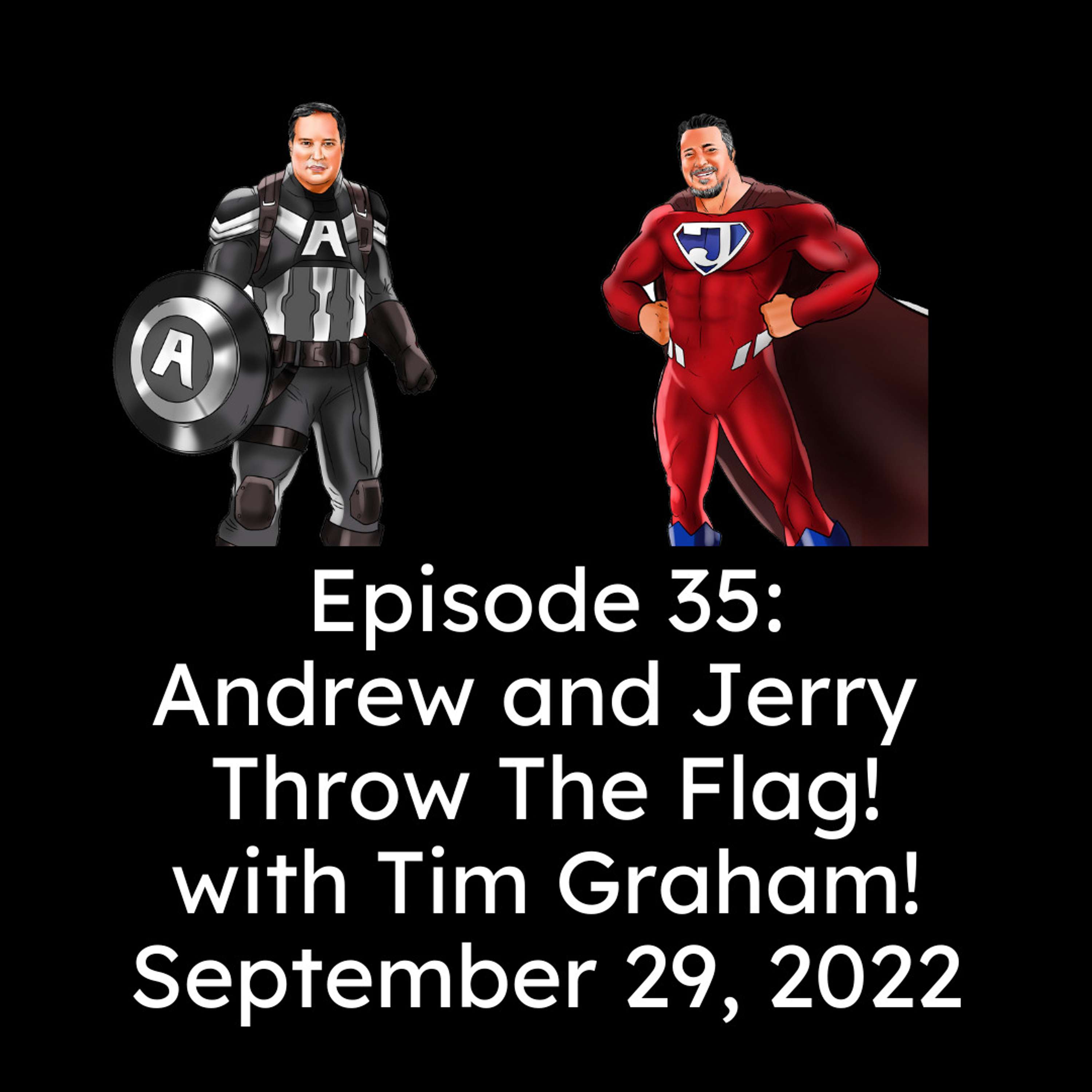 Andrew and Jerry Save The World!