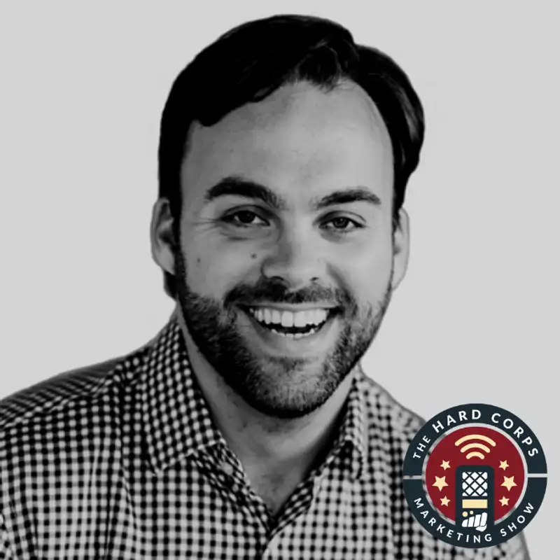 The Fractional CMO Career Ascension - Casey Stanton - Hard Corps Marketing Show #213