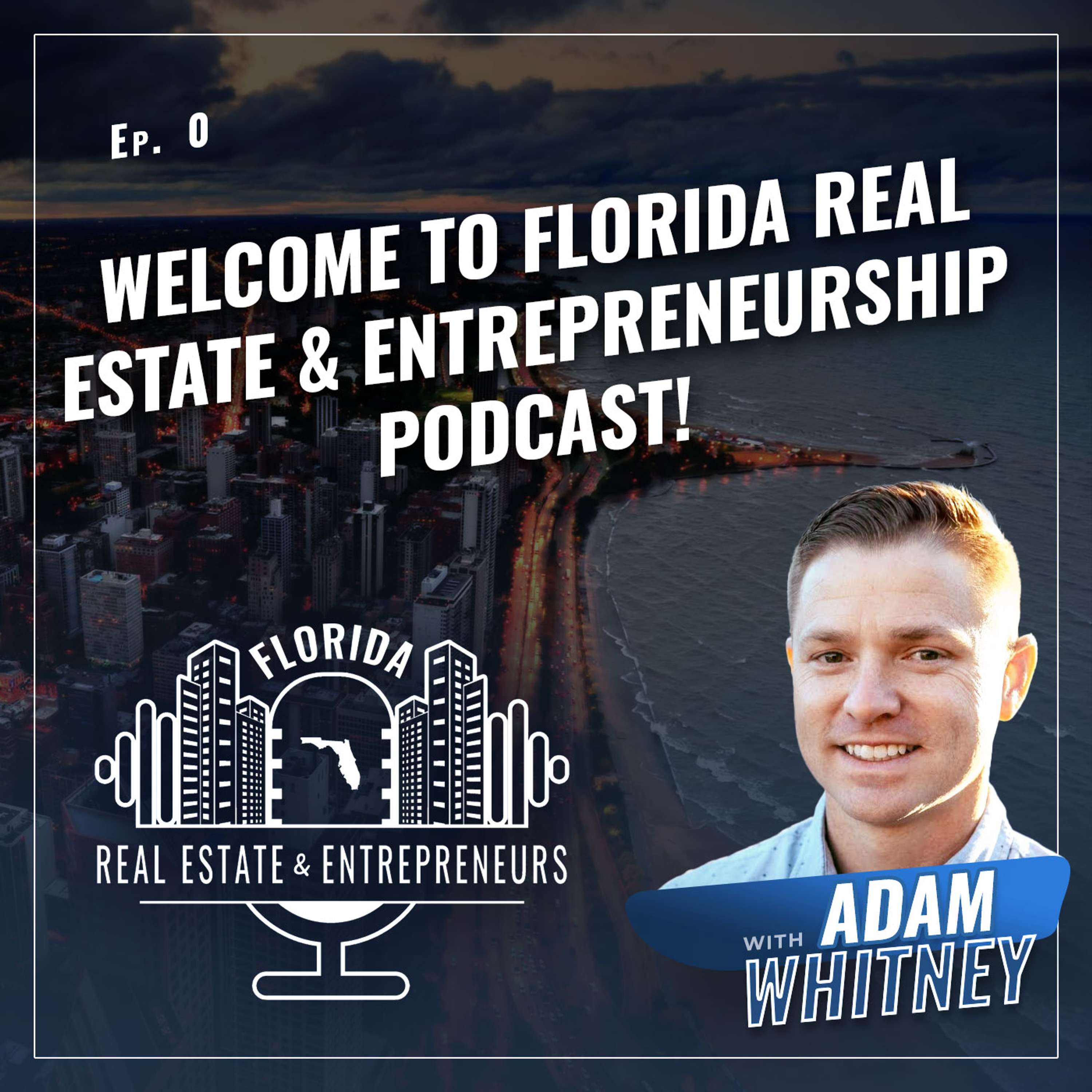 Florida Real Estate & Entrepreneurs