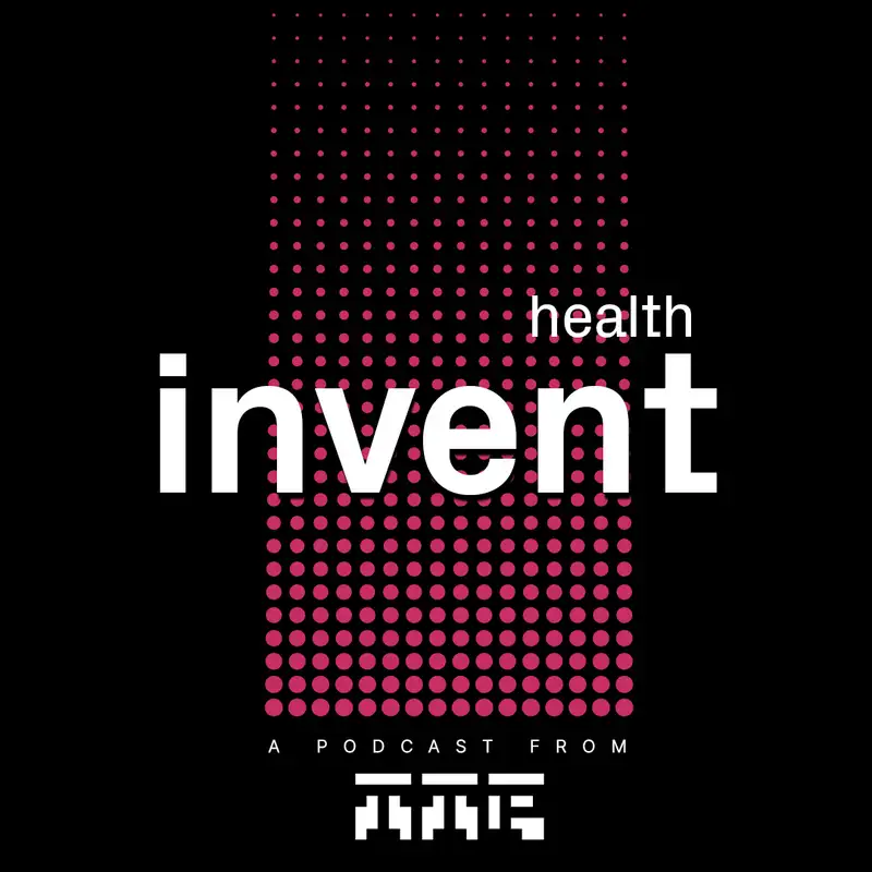 Invent: Health