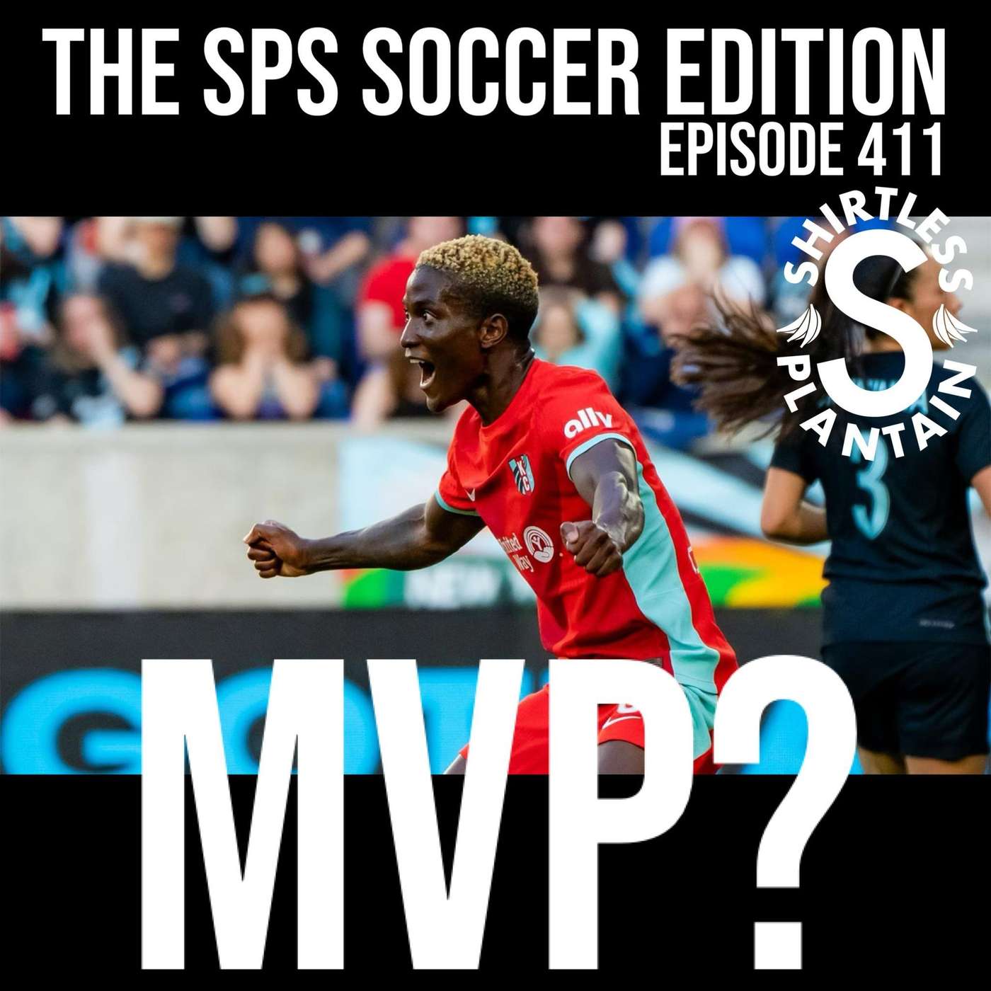 SPS Soccer Edition - MVP? - Episode 411