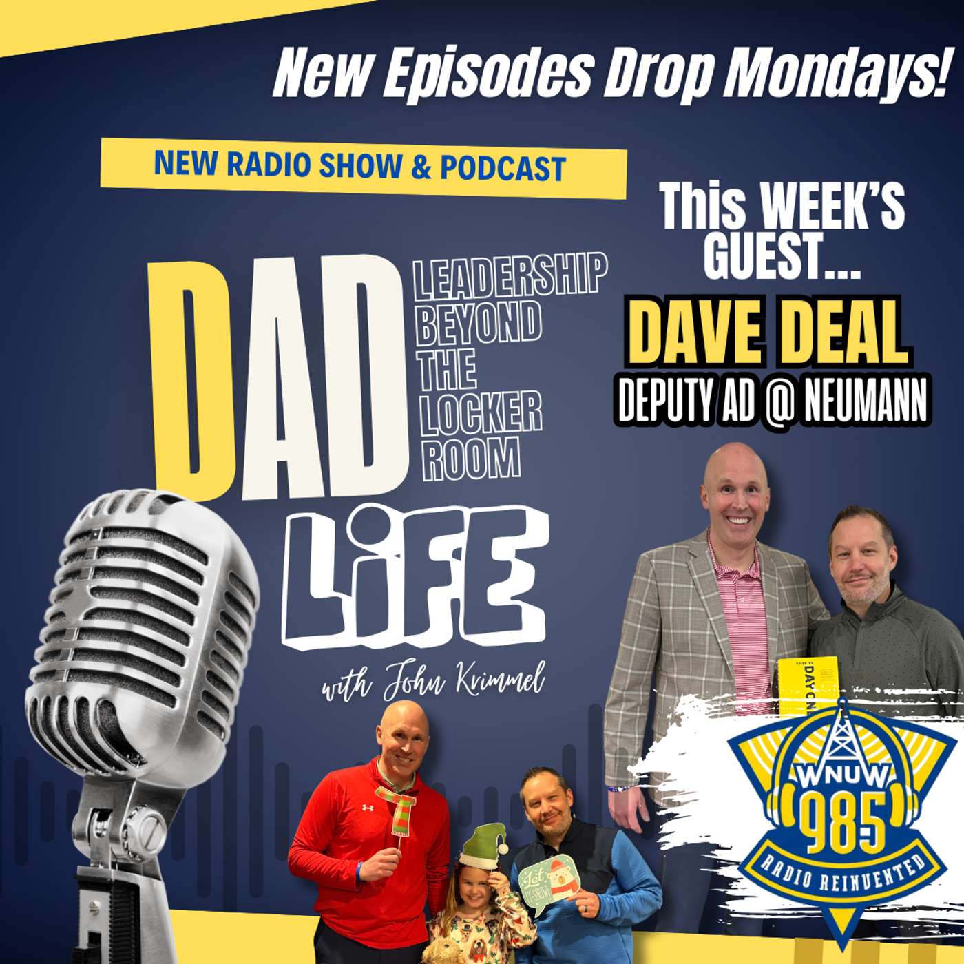 Balancing the Game: Fatherhood, Leadership and College Athletics with Dave Deal episode artwork