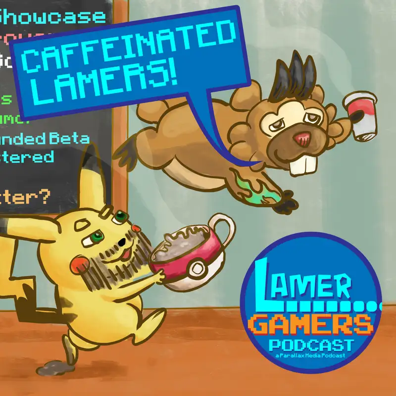 Caffeinated Lamers!