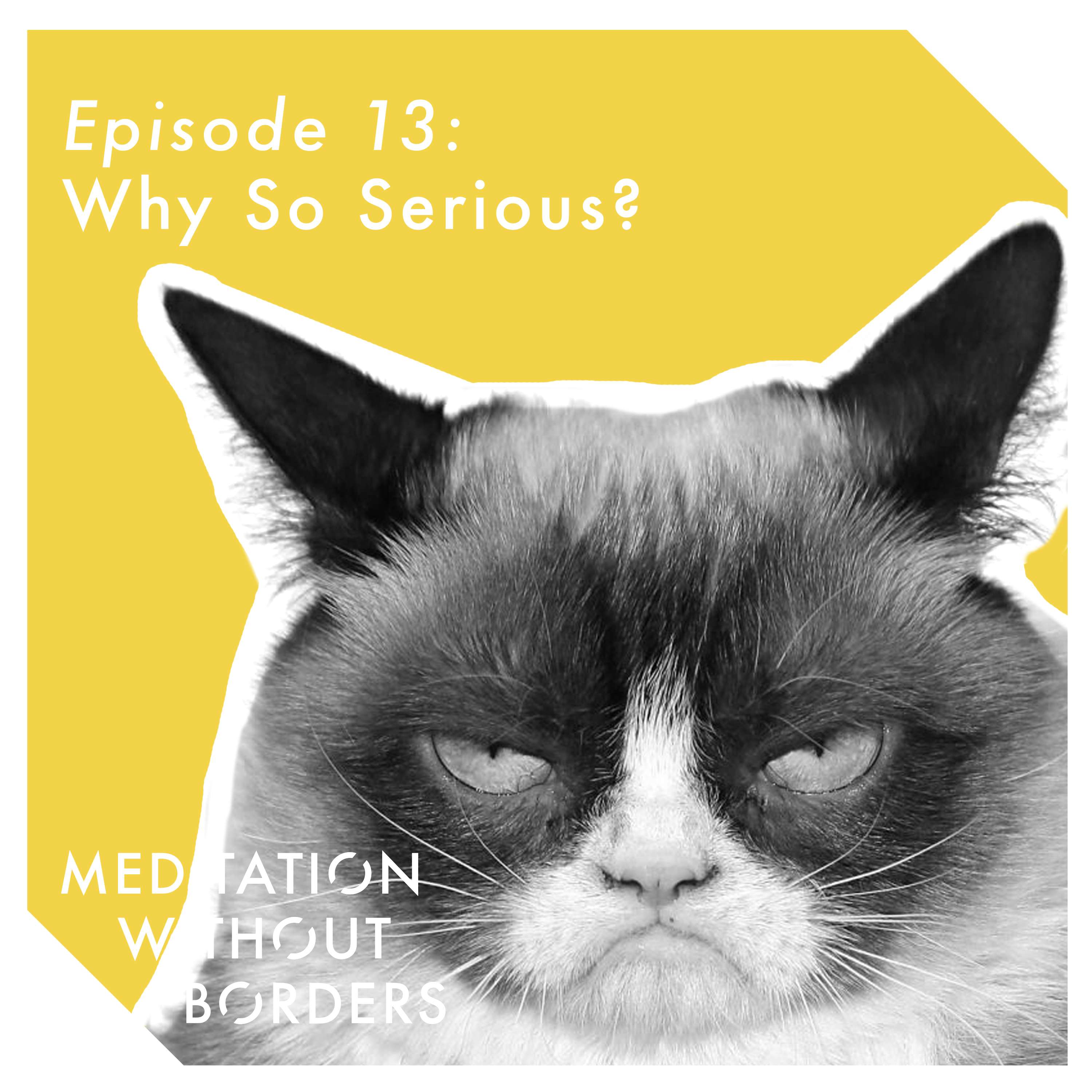 Meditation Without Borders – Being the Change Podcast
