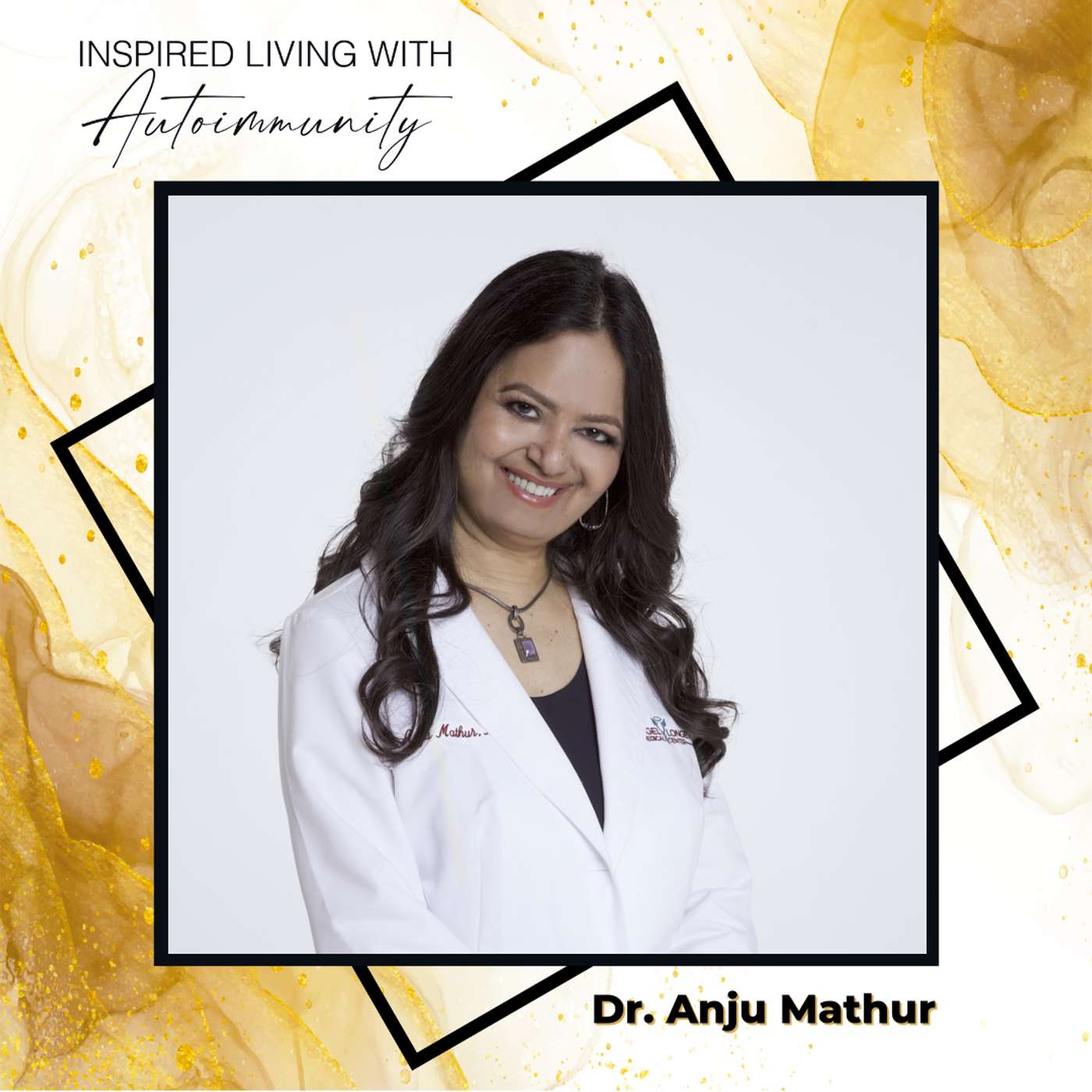 Dr. Anju Mathur: Why Your Doctor Keeps You Sick Instead of Getting You Well