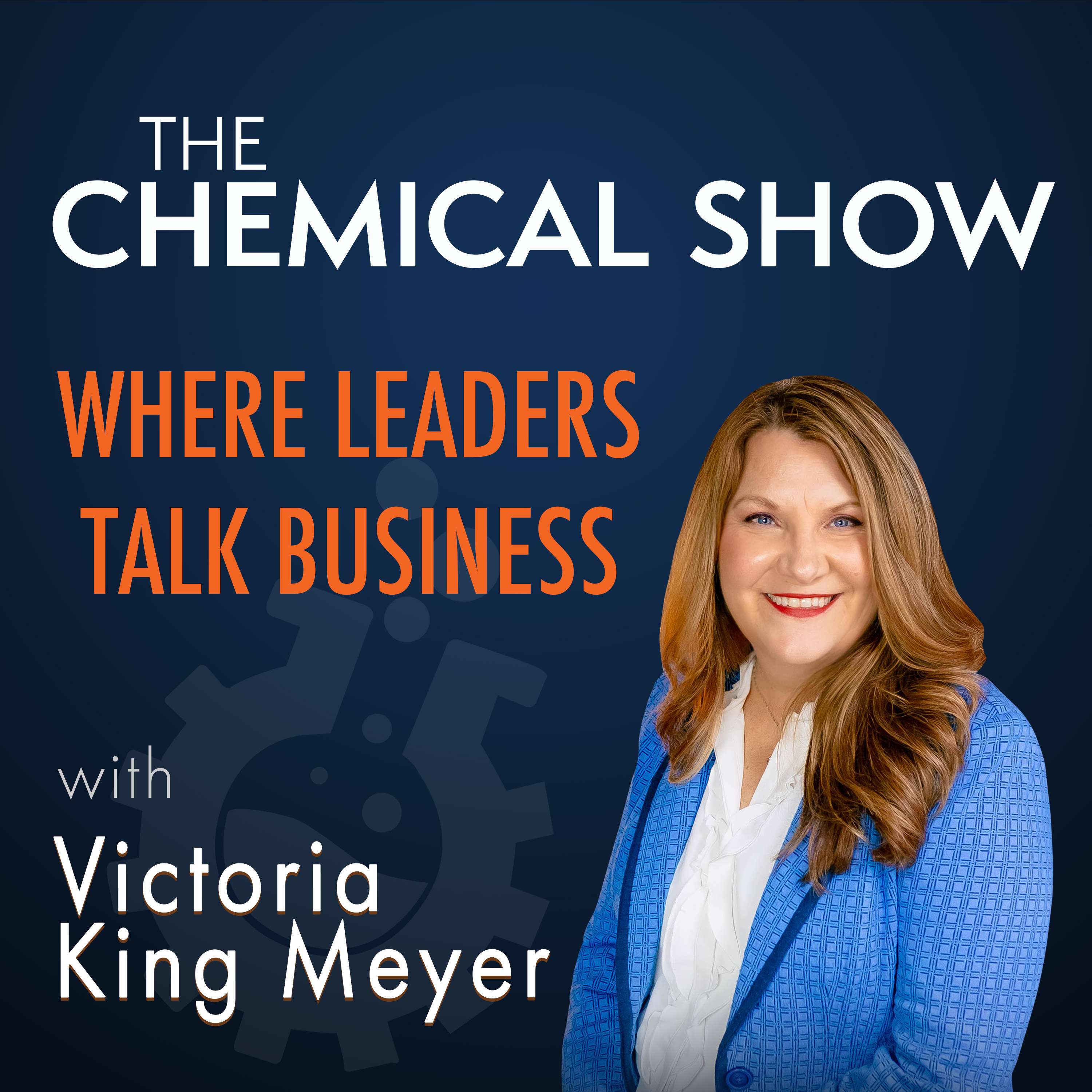 The Chemical Show: Where Leaders Talk Business Artwork