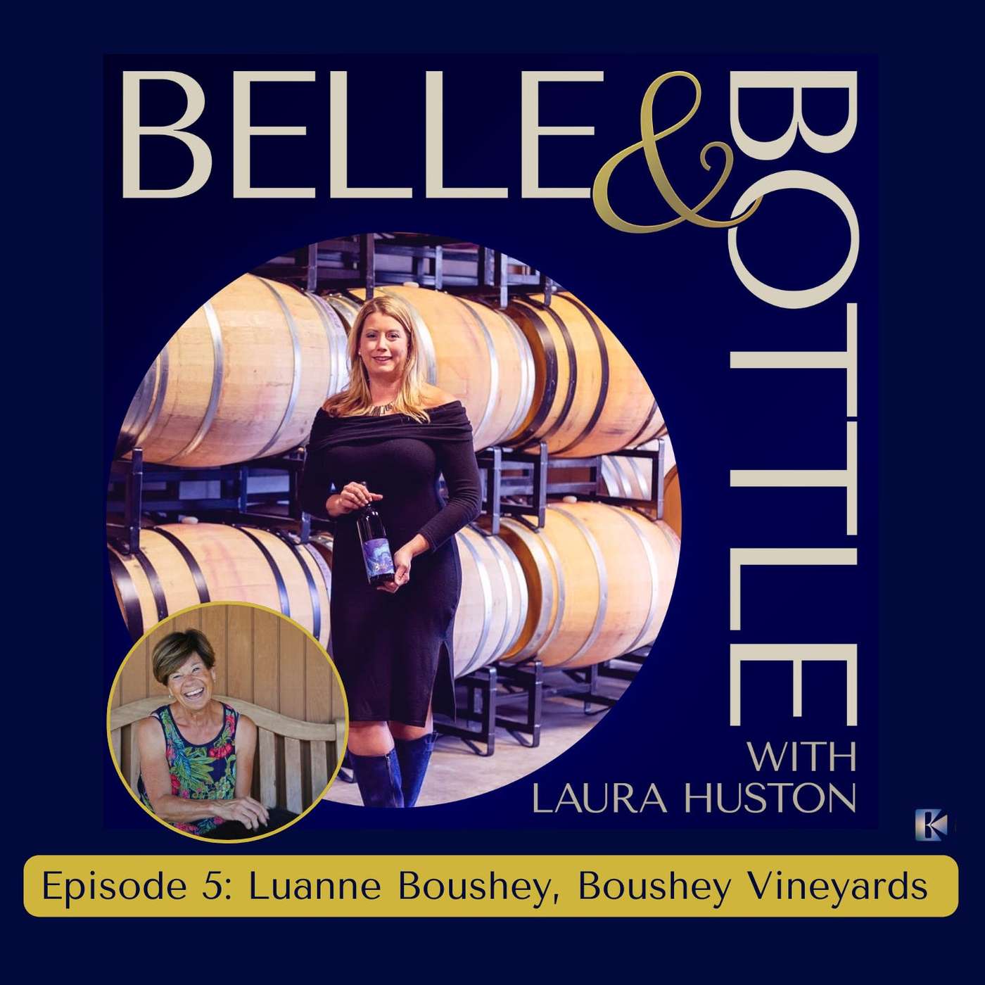 Belle & Bottle Podcast