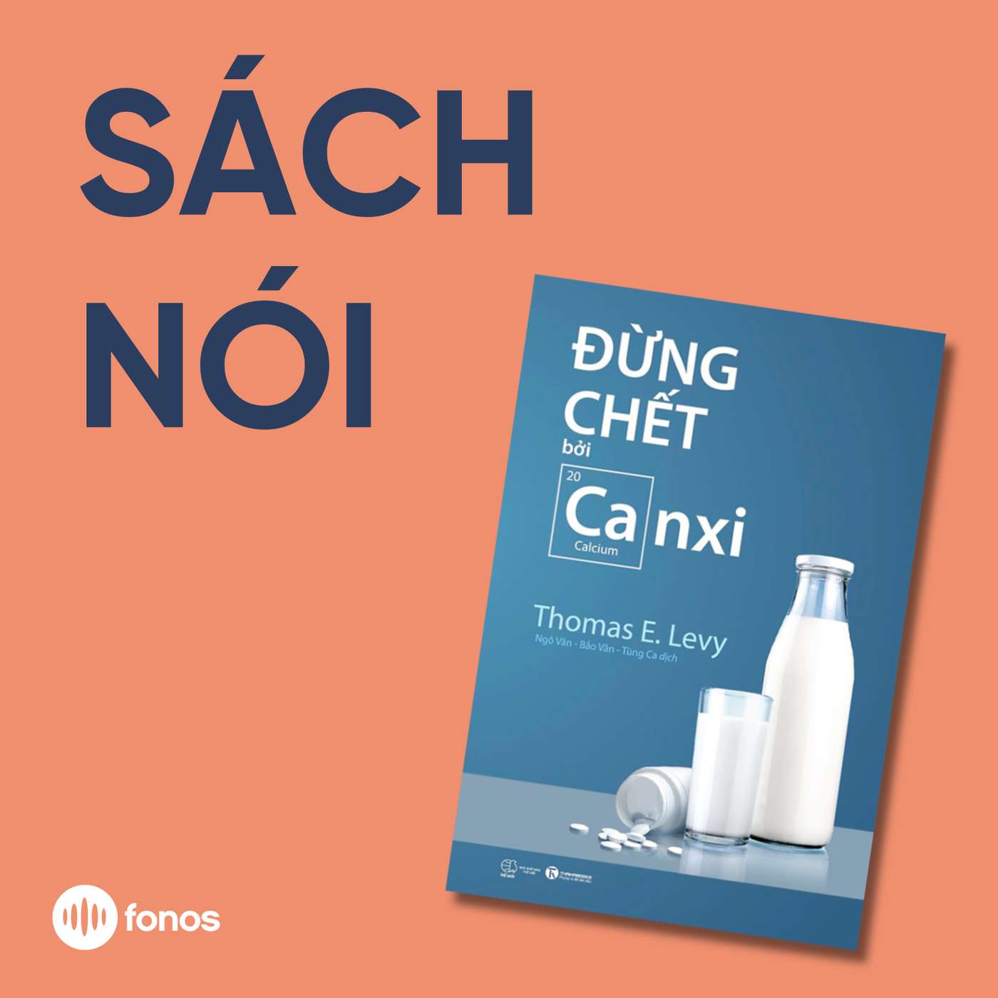 Đừng Chết Bởi Canxi [Sách Nói]