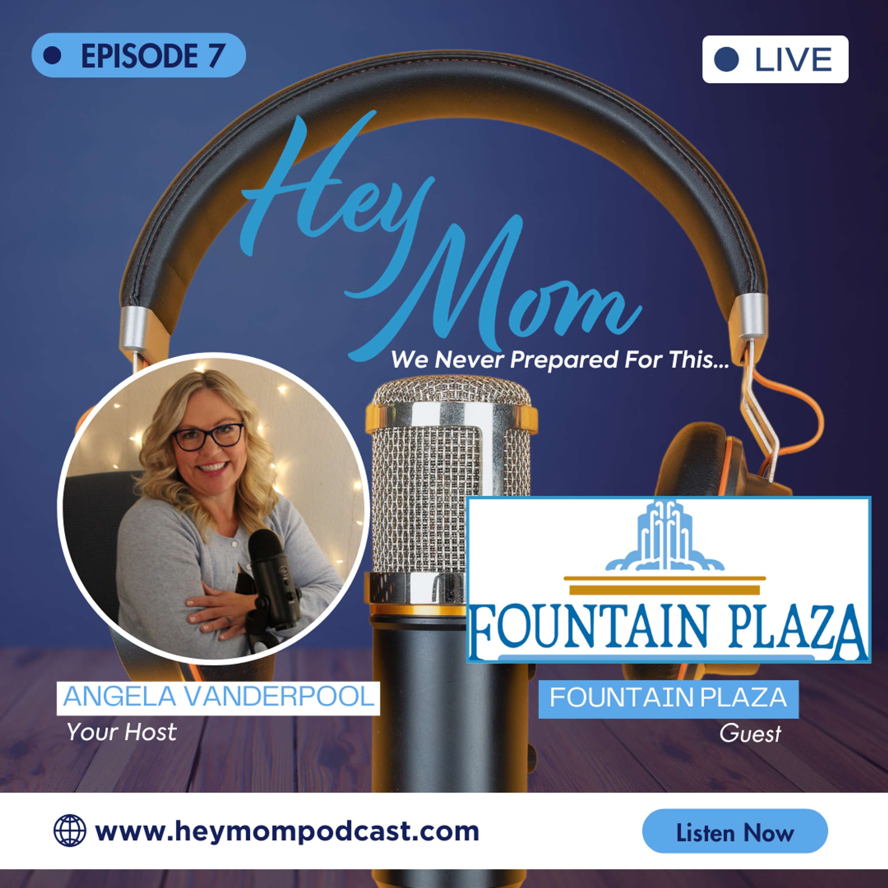 Episode 7: Fountain Plaza: A Legacy of Heart, Home & Hope