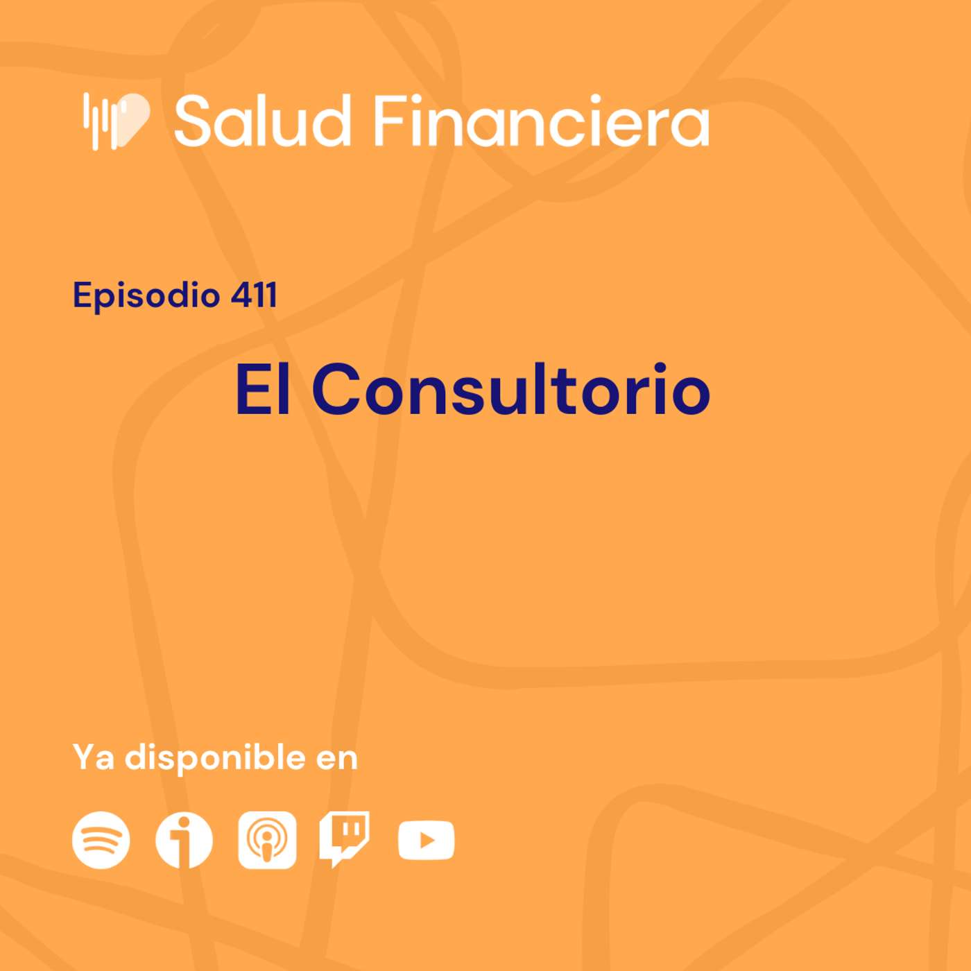 #411- El Consultorio de Salud Financiera