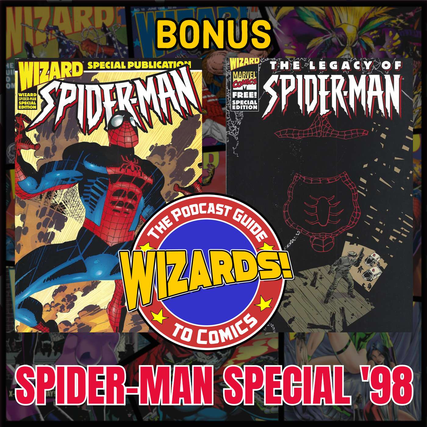 WIZARDS The Podcast Guide To Comics