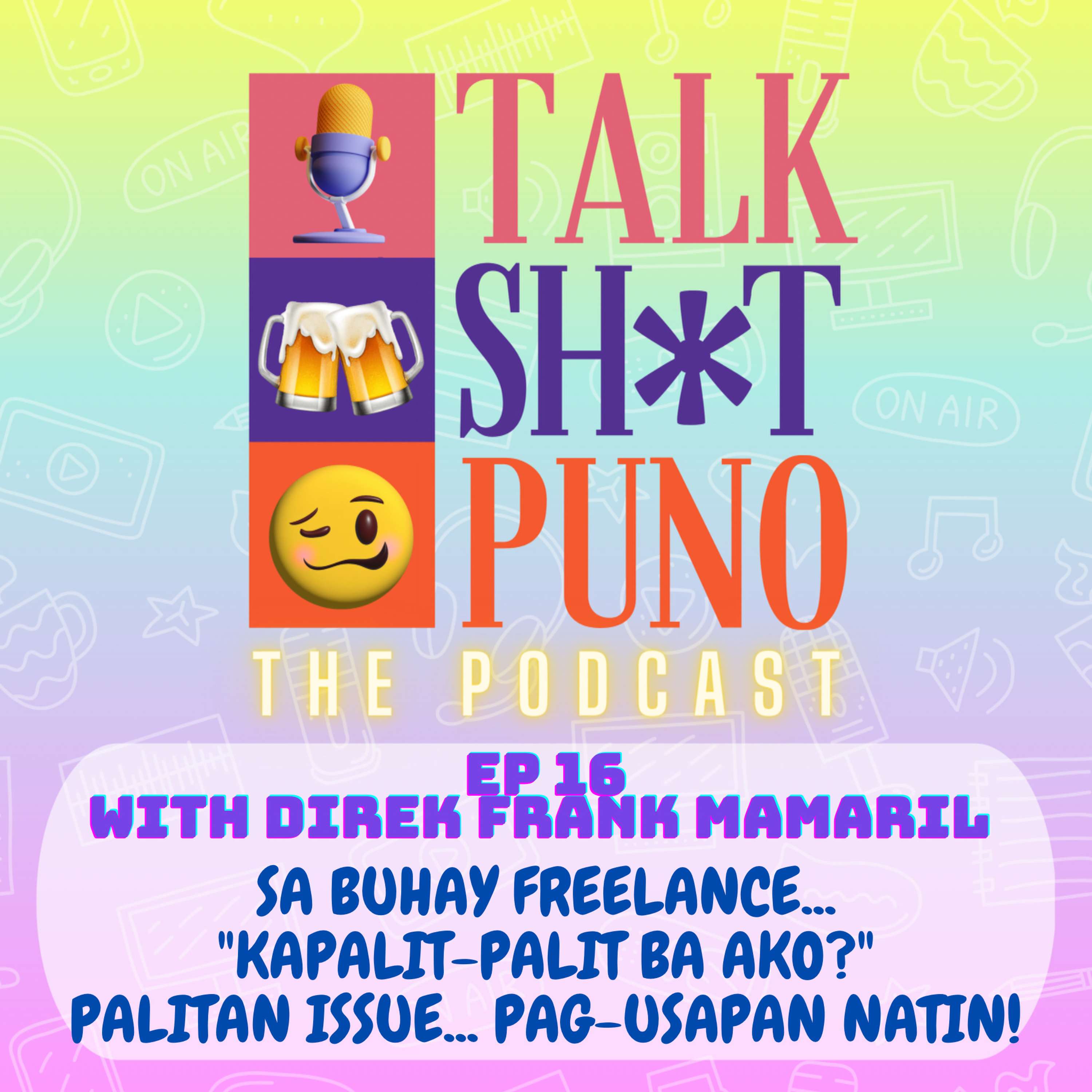 TALK SH*T PUNO