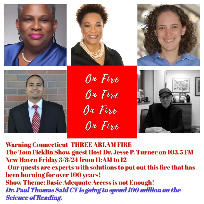 The Tom Ficklin Show (Jesse Turner): Literacy in CT