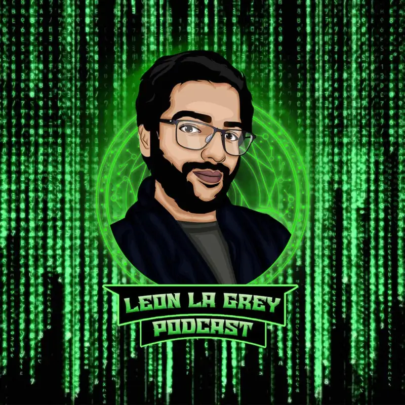 Leon LaGrey Podcast