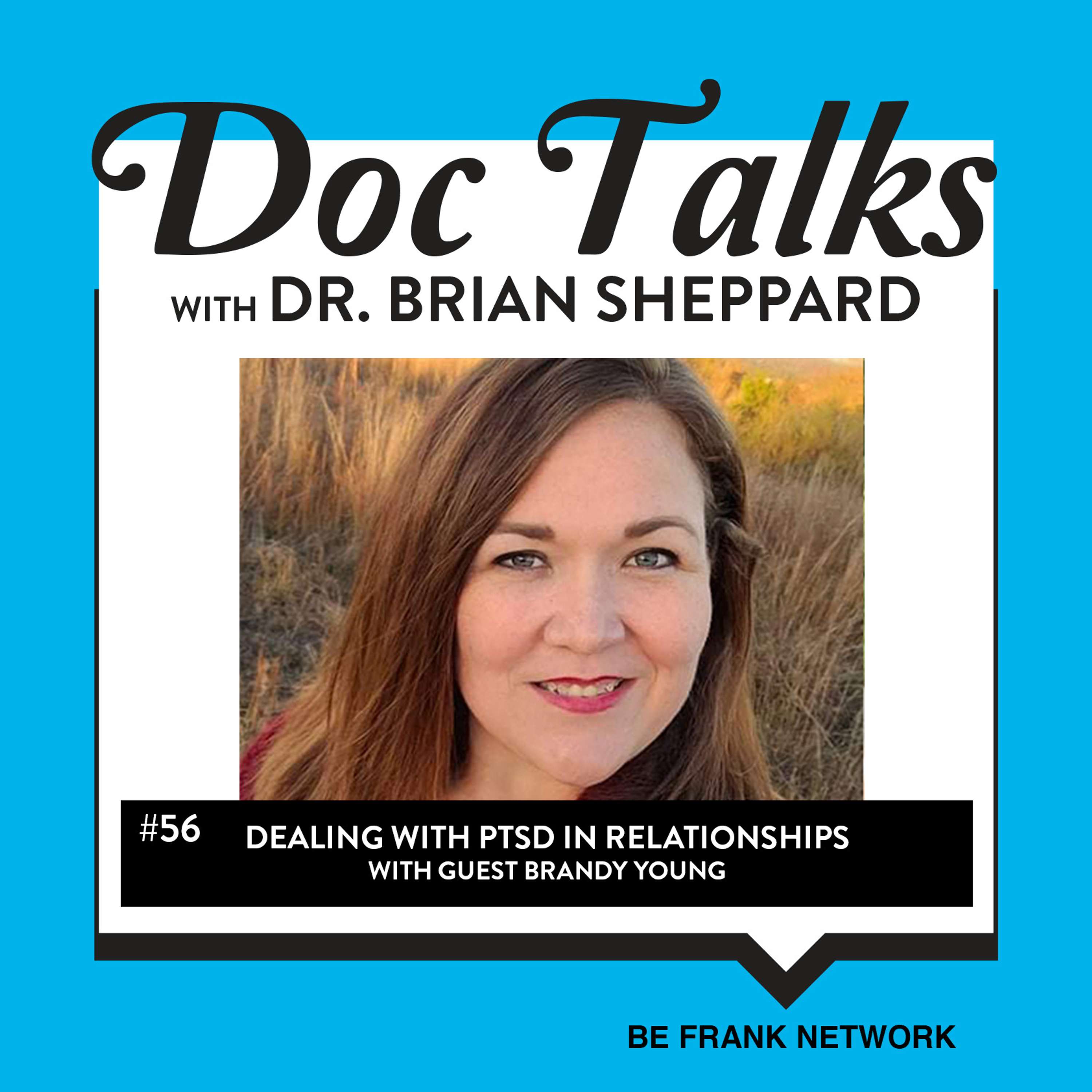 Doc Talks With Dr. Brian Sheppard