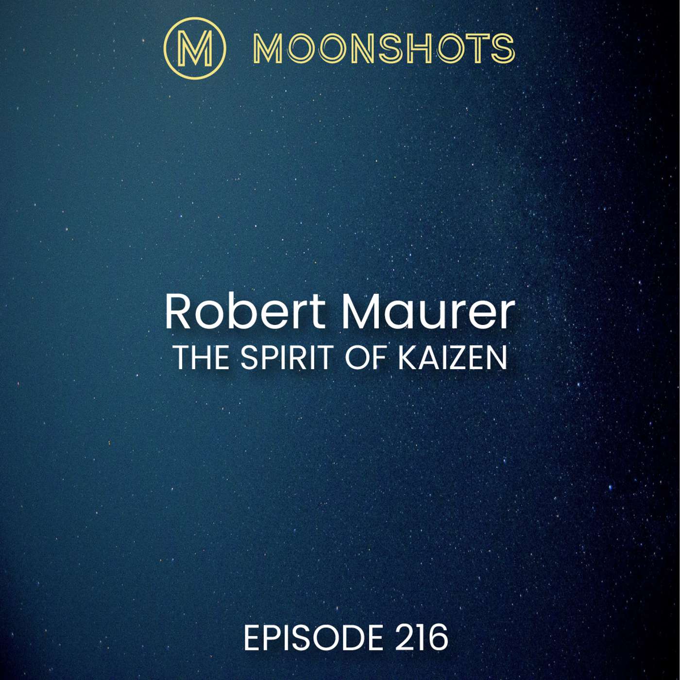 Moonshots Podcast: Superstar mindsets and success habits