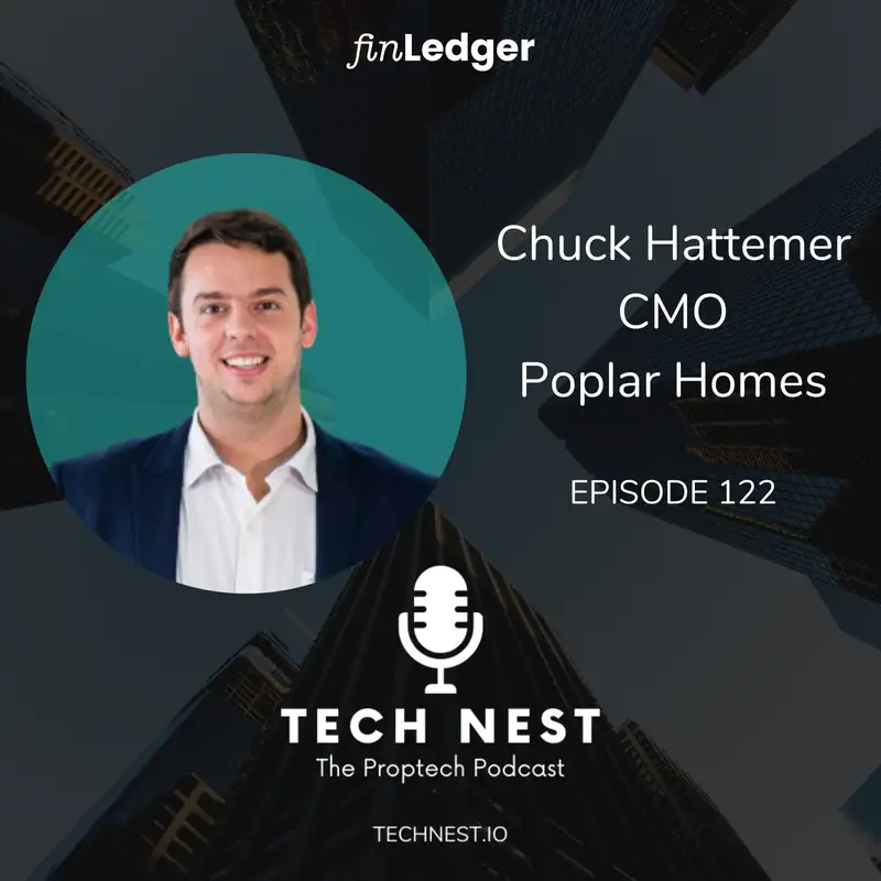 Venture Backed Property Management with Chuck Hattemer, Co-founder and CMO of Poplar Homes
