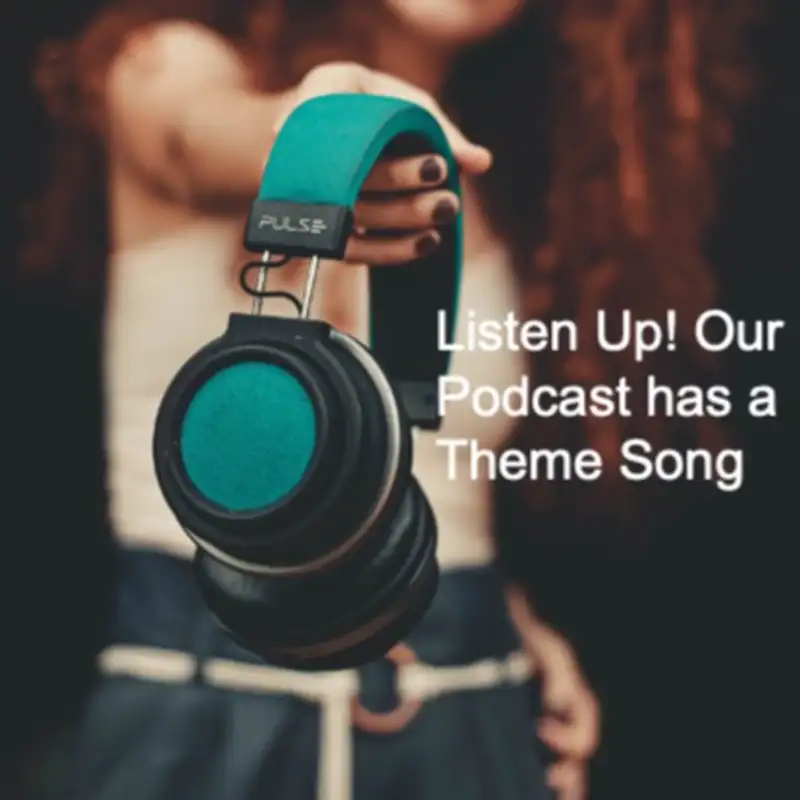 Tell Me This: We Have a Theme Song!!!