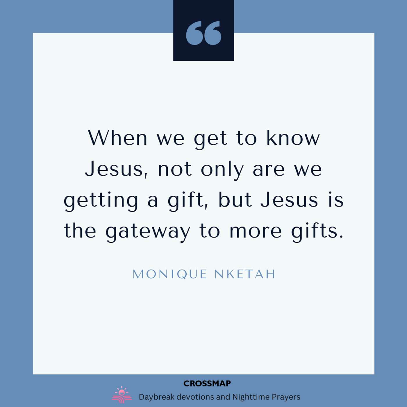 Gifts Given Abundantly
