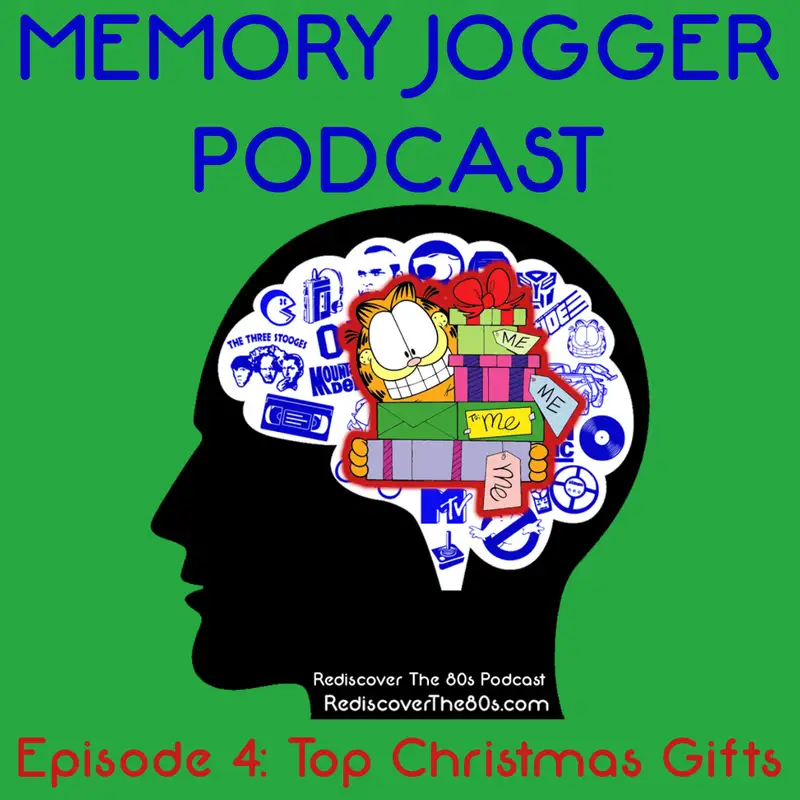 Memory Jogger: Top Christmas Gifts