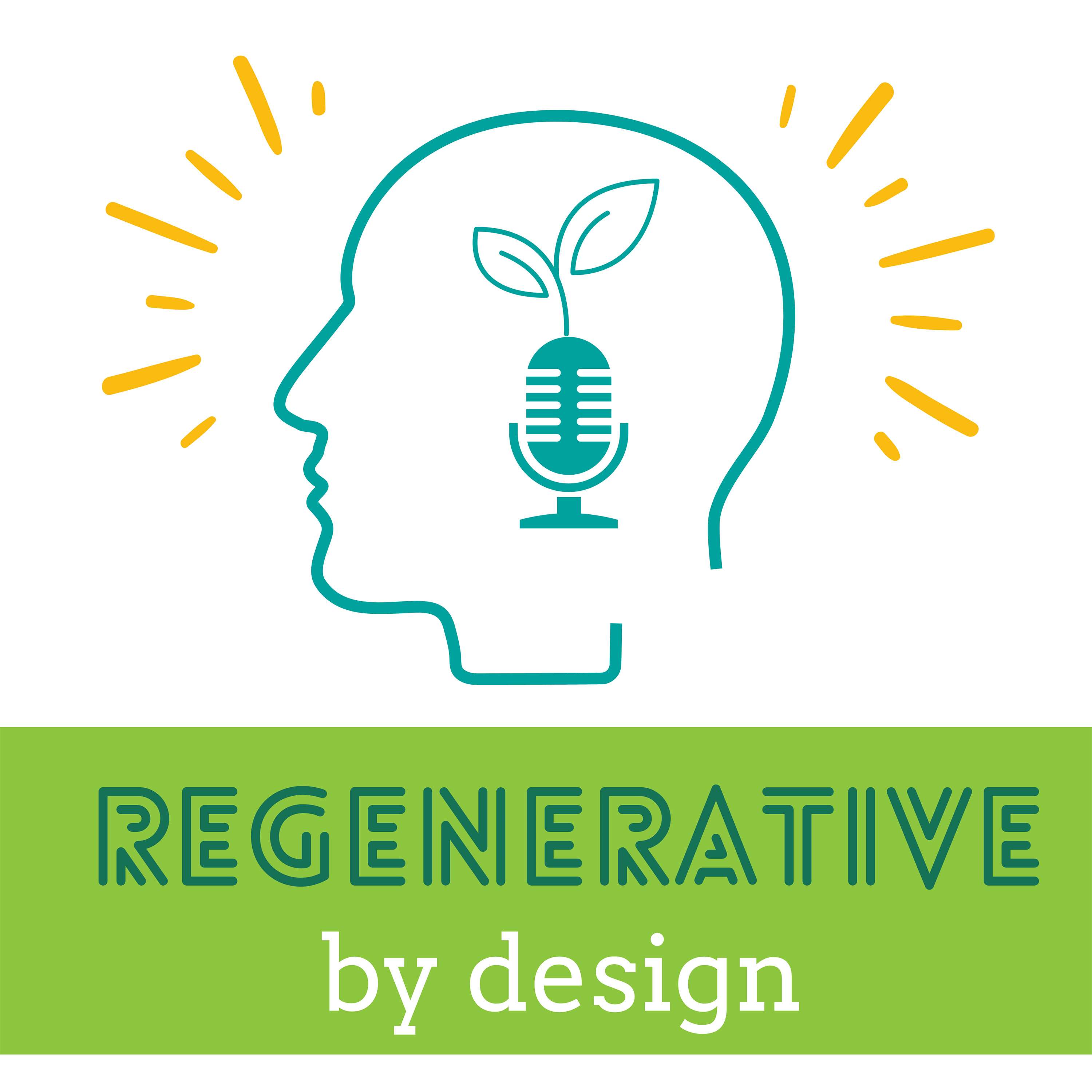 Regenerative by Design