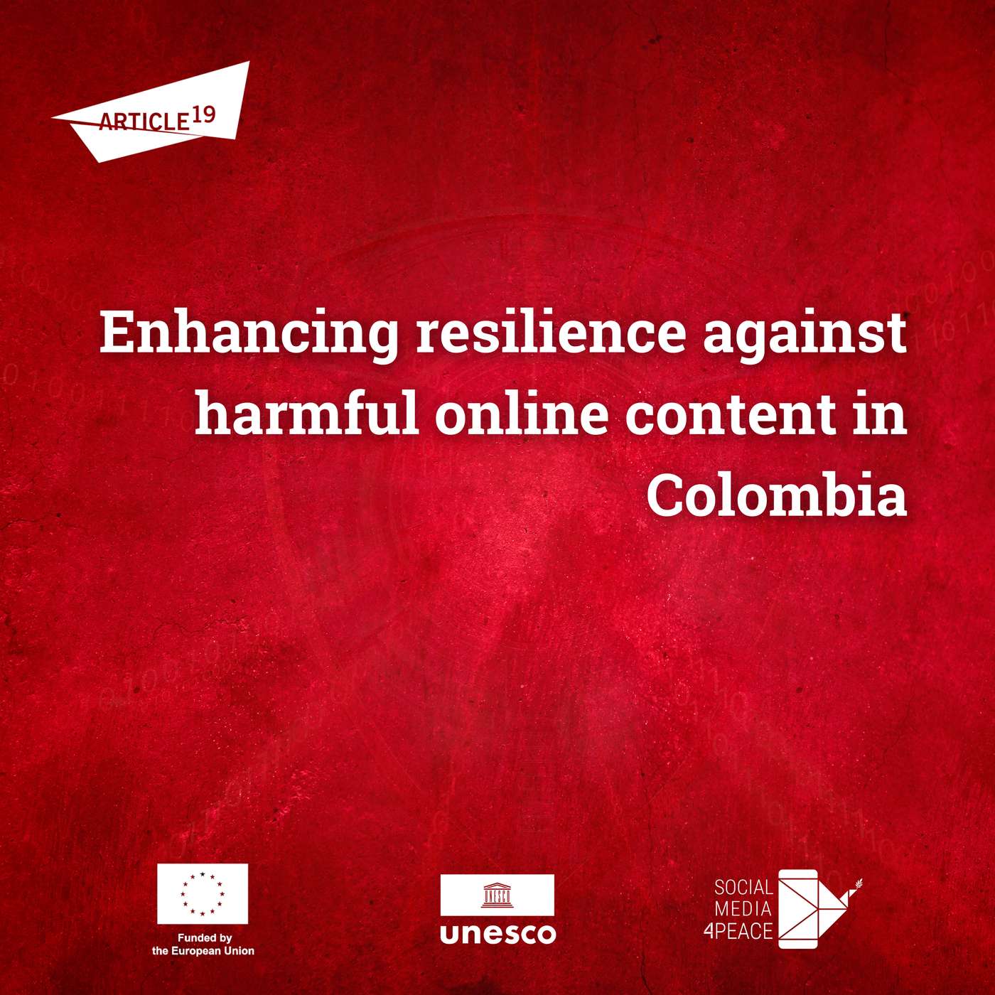 Hacer frente a los contenidos 'perjudiciales' en línea en Colombia/ Enhancing resilience against harmful online content in Colombia Hacer frente a los contenidos 'perjudiciales' en línea en Colombia/ Enhancing resilience against harmful online content in Colombia