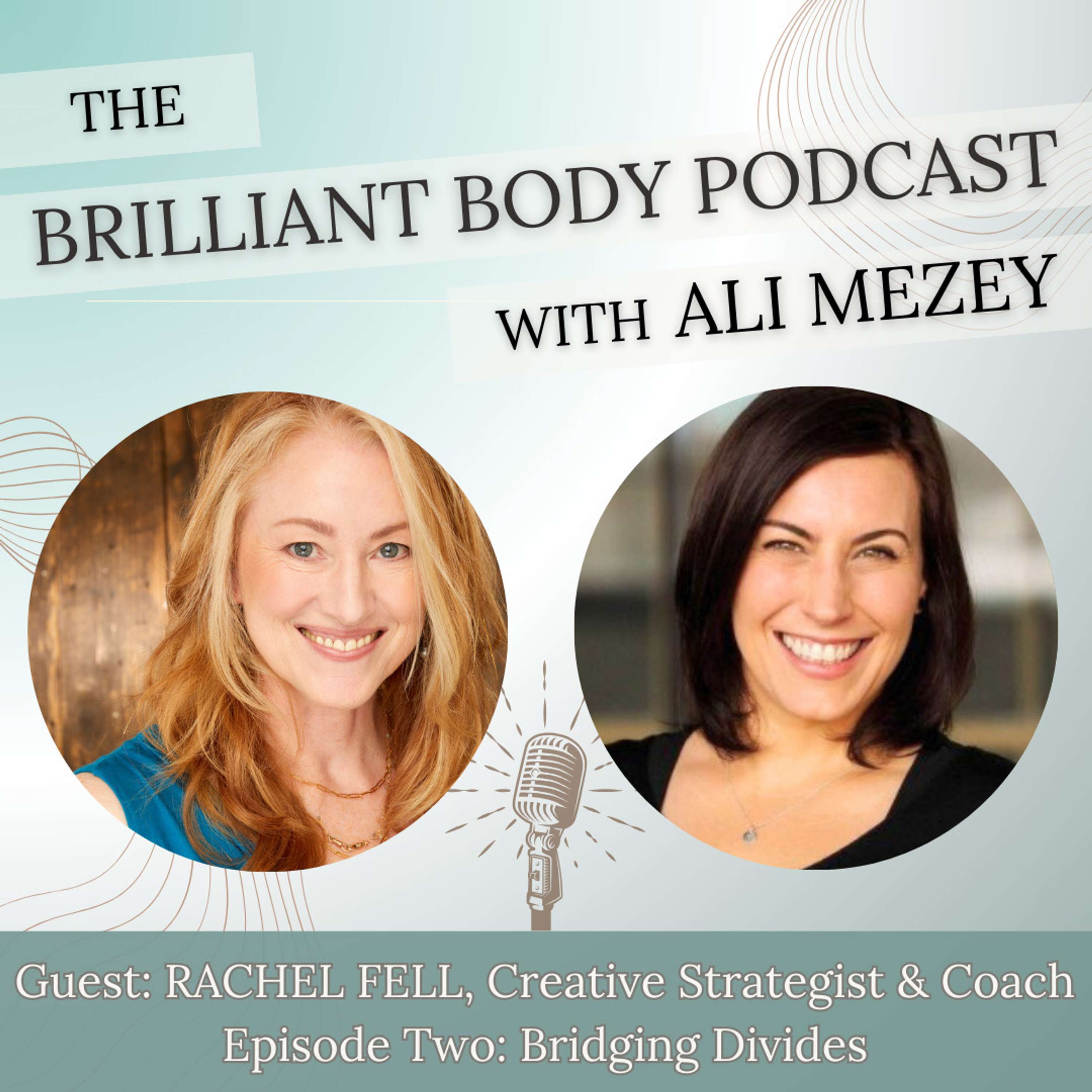 The Brilliant Body Podcast with Ali Mezey