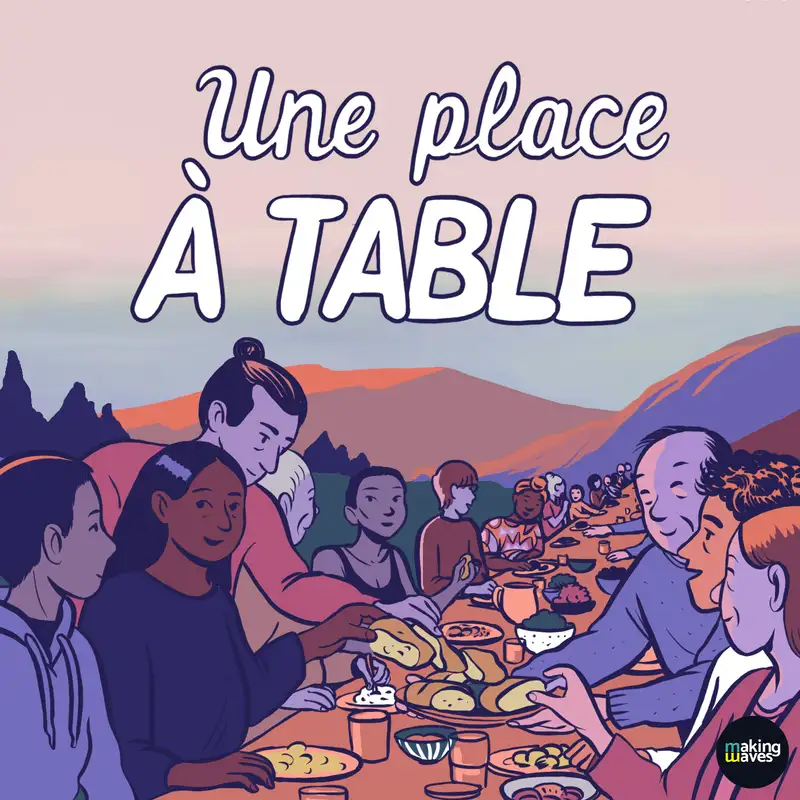 DOCUMENTAIRE - Une place à table - 1/6