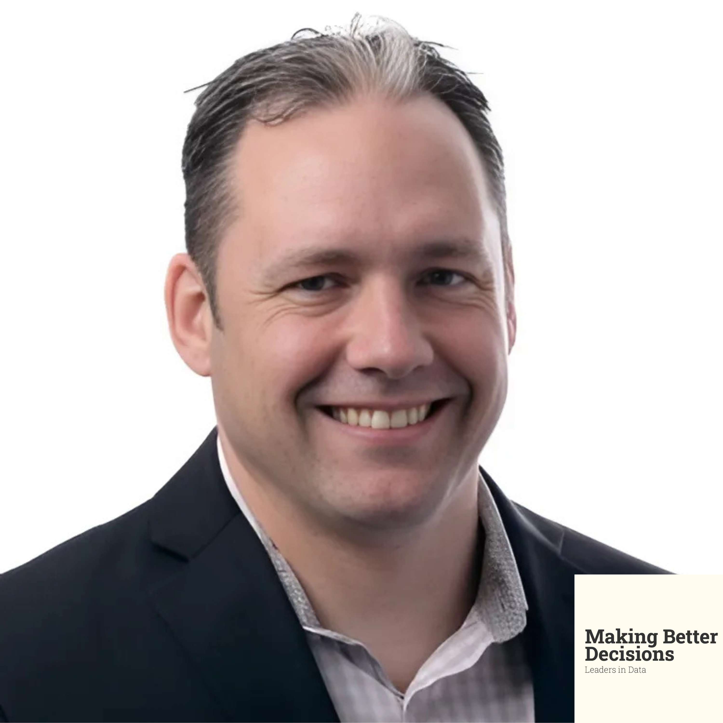 Making Better Decisions: Leaders in Data
