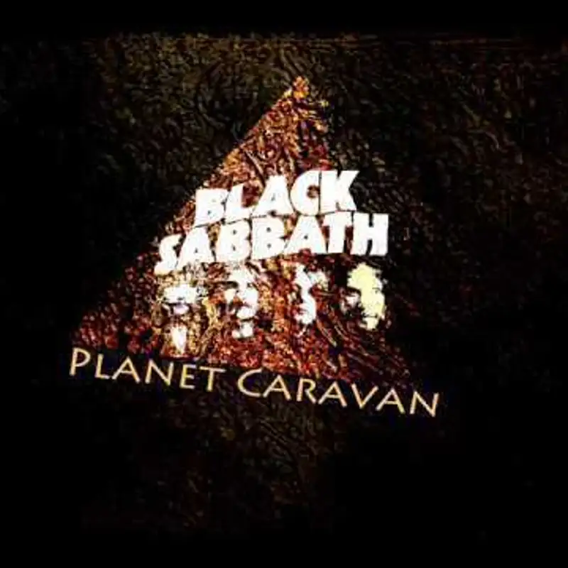 Planet Caravan: Black Sabbath