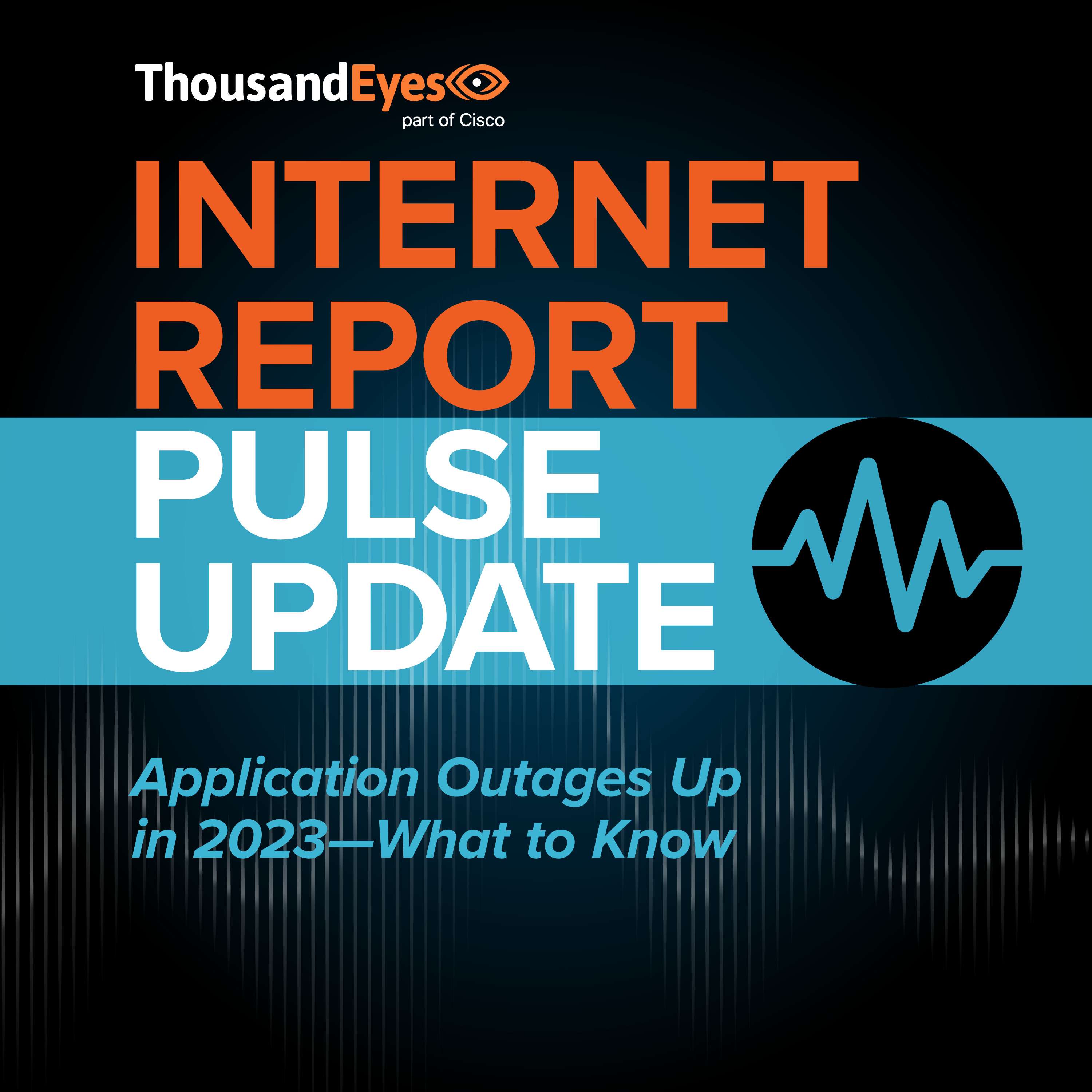 Application Outages Up in 2023—What to Know | Pulse Update - podcast episode cover