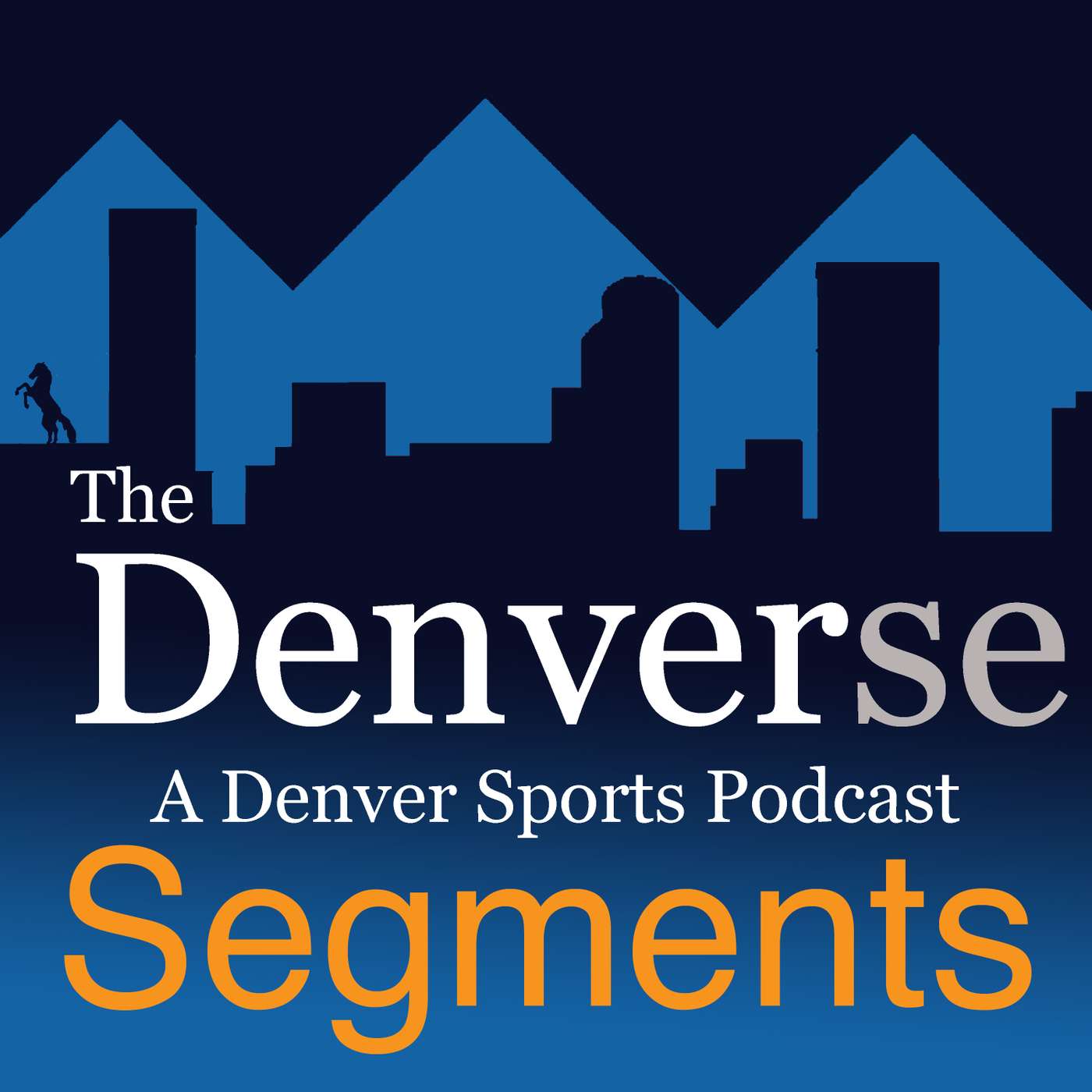 The Denverse (Segments)