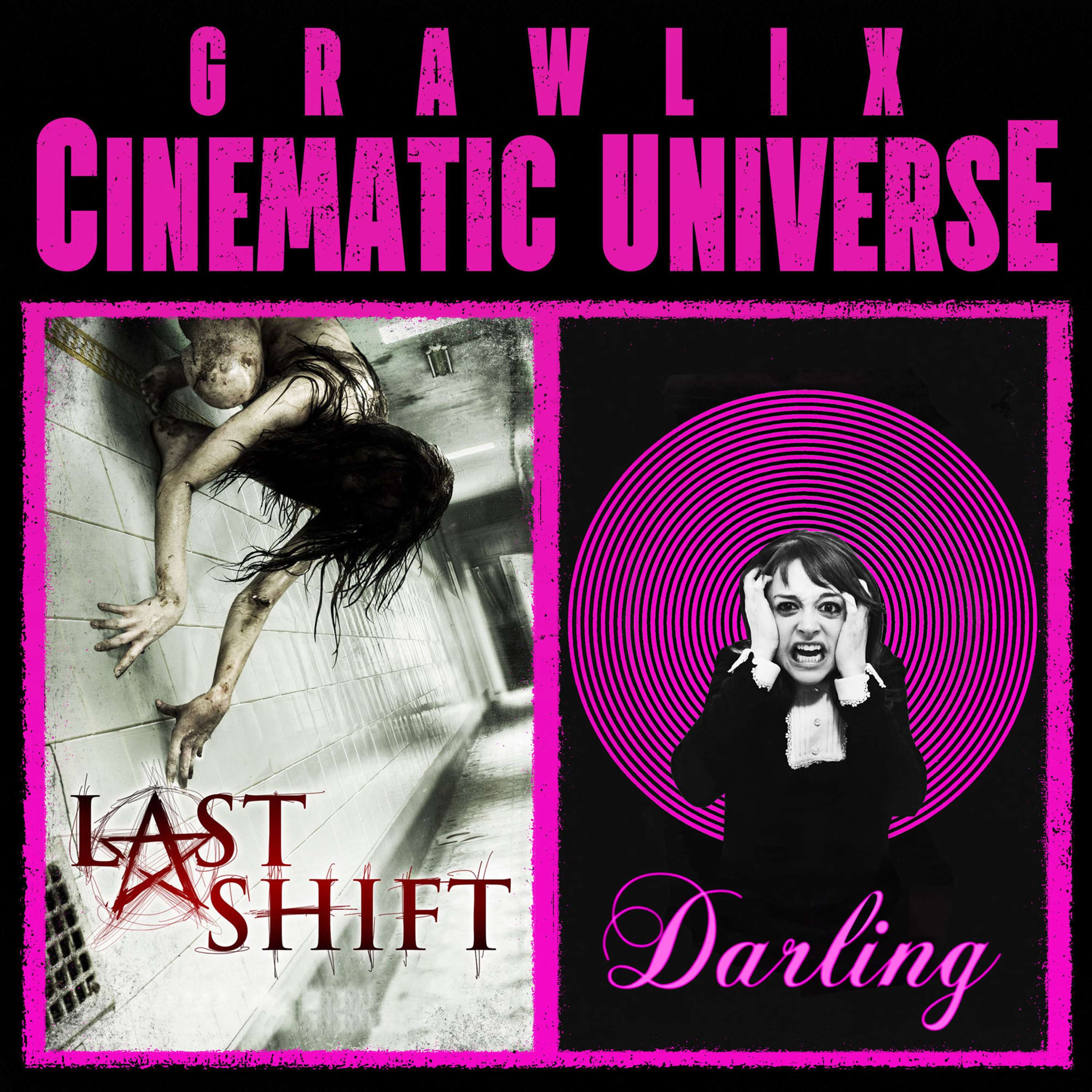 Last Shift & Darling